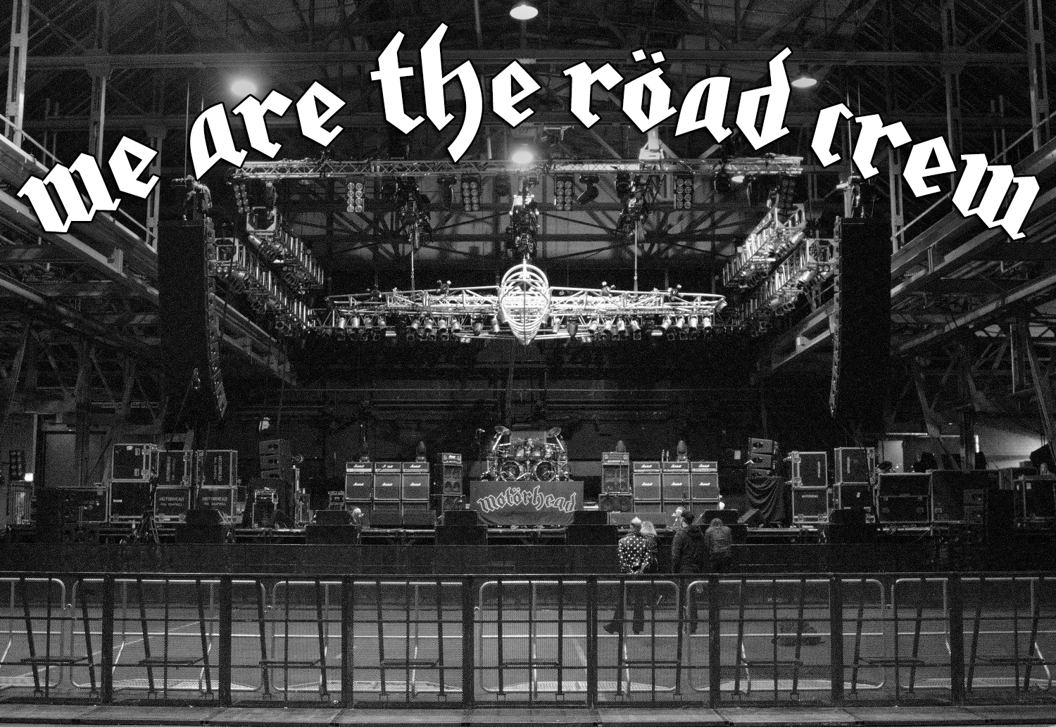We Are The Road Crew Motorhead