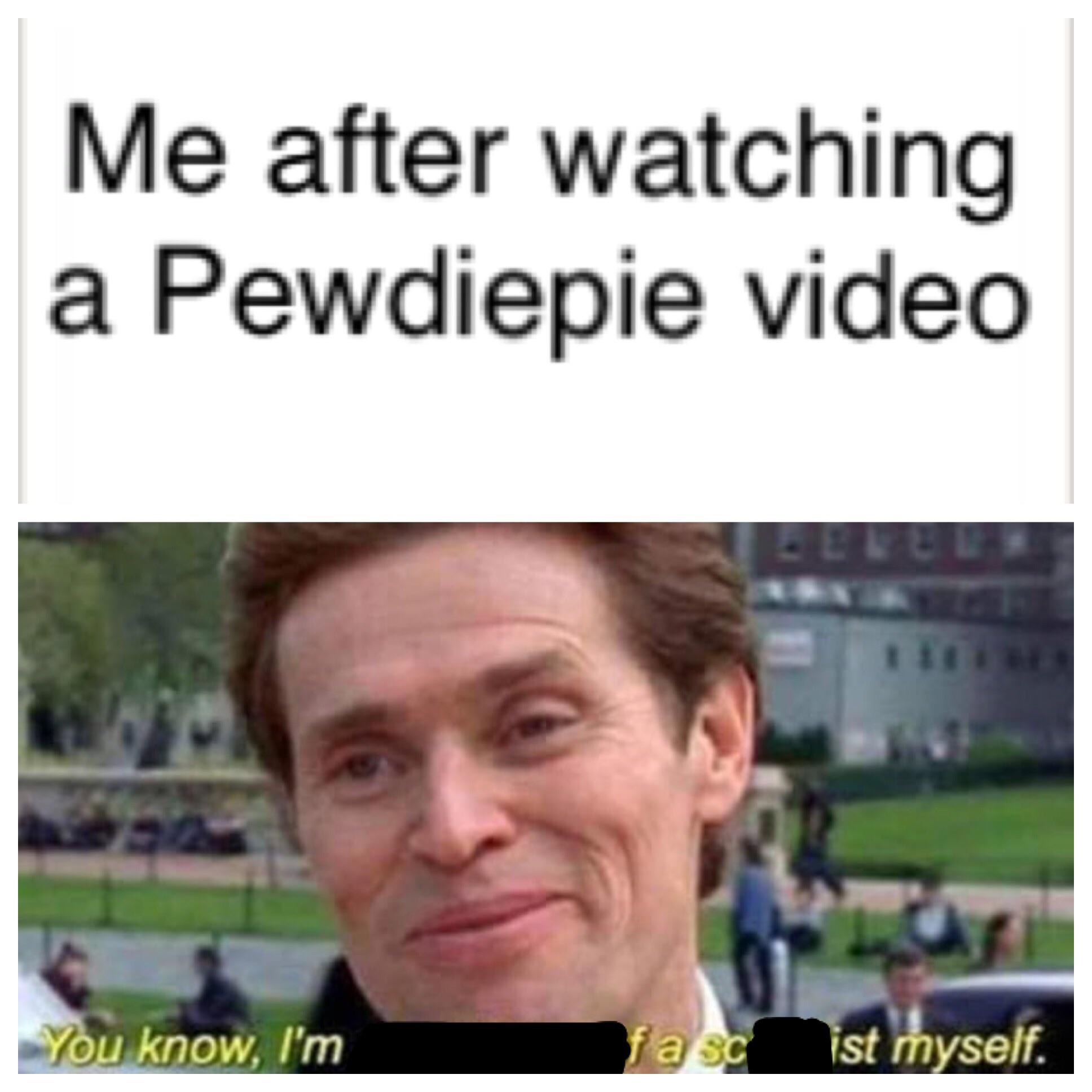 Just watched Meme Review, best I could do. PewdiepieSubmissions