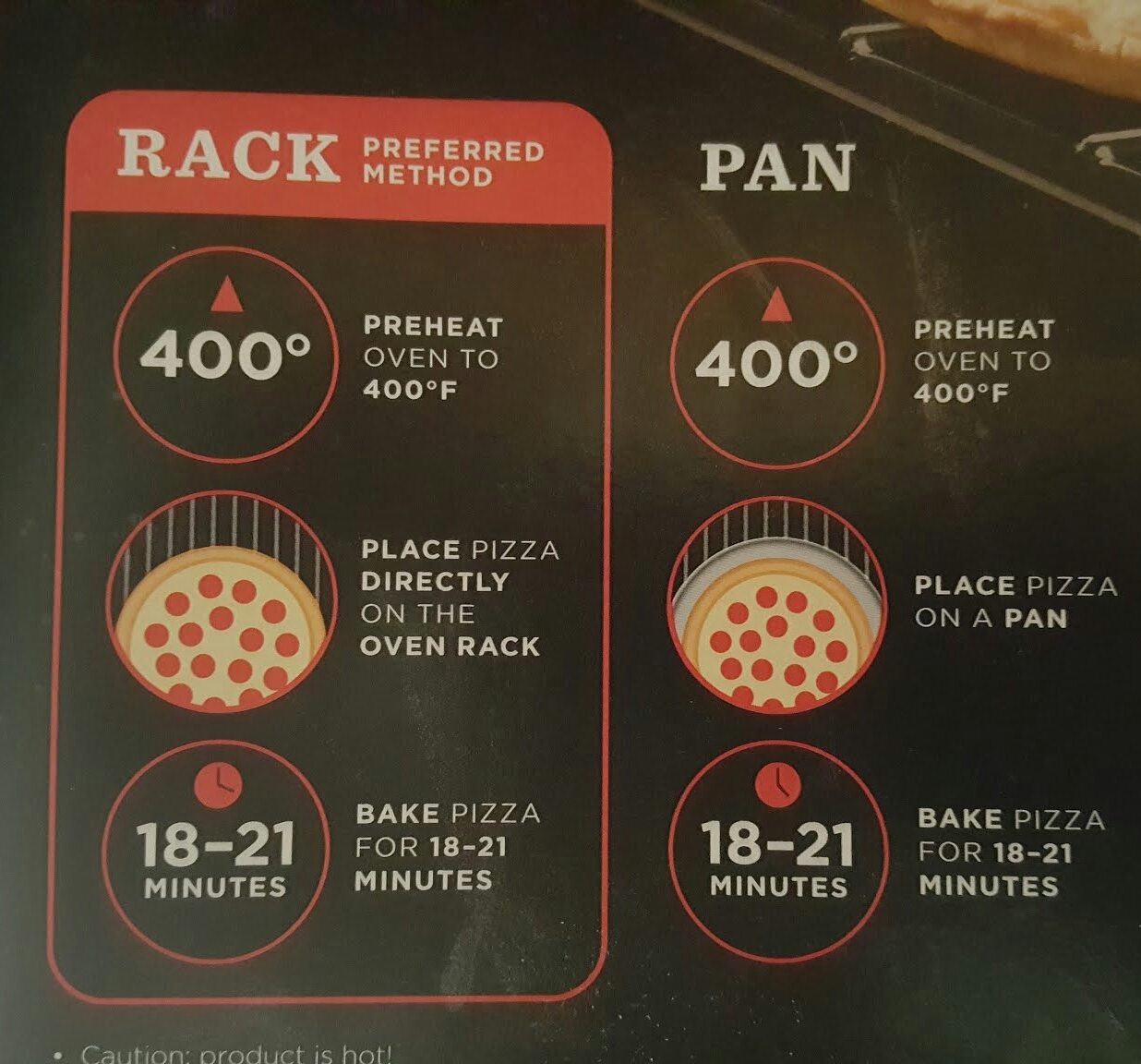 This frozen pizza has two sets of the same instructions, just one has a