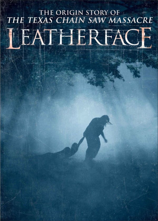 New poster for Texas Chain Saw Massacre prequel 'Leatherface' r/movies