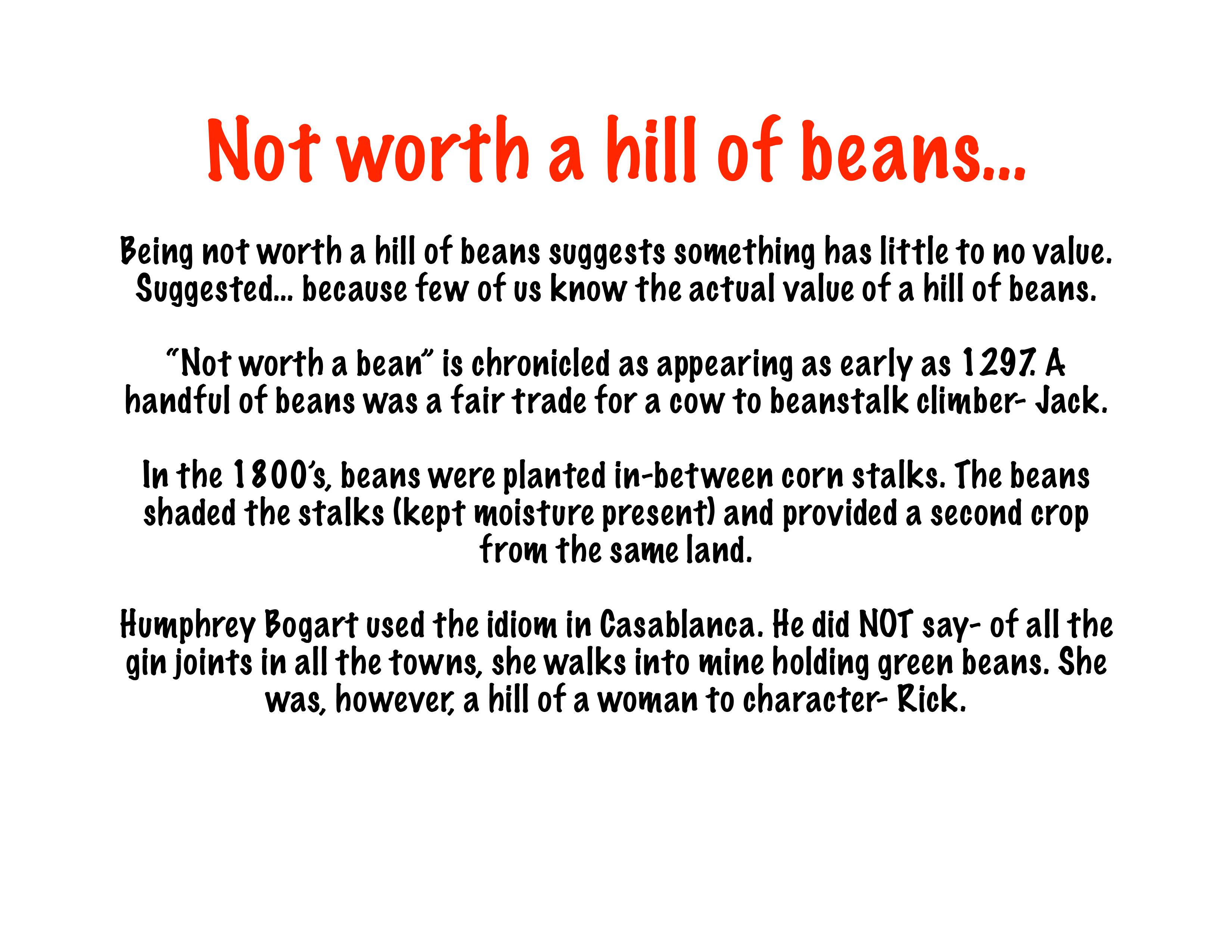 [OC] IDIOMS NOT WORTH A HILL OF BEANS r/vocabulary