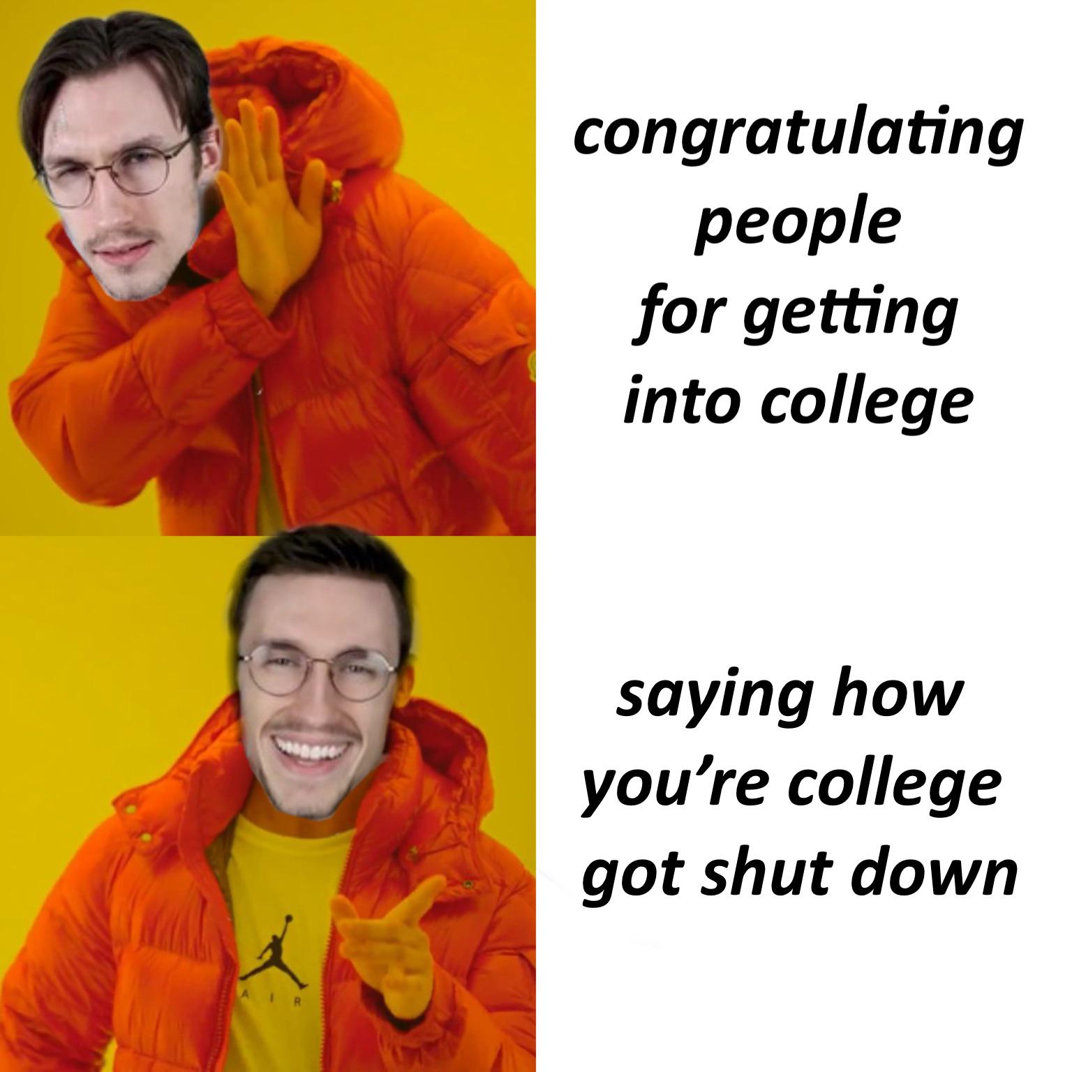 colleges amiright r/YoTroublemakers