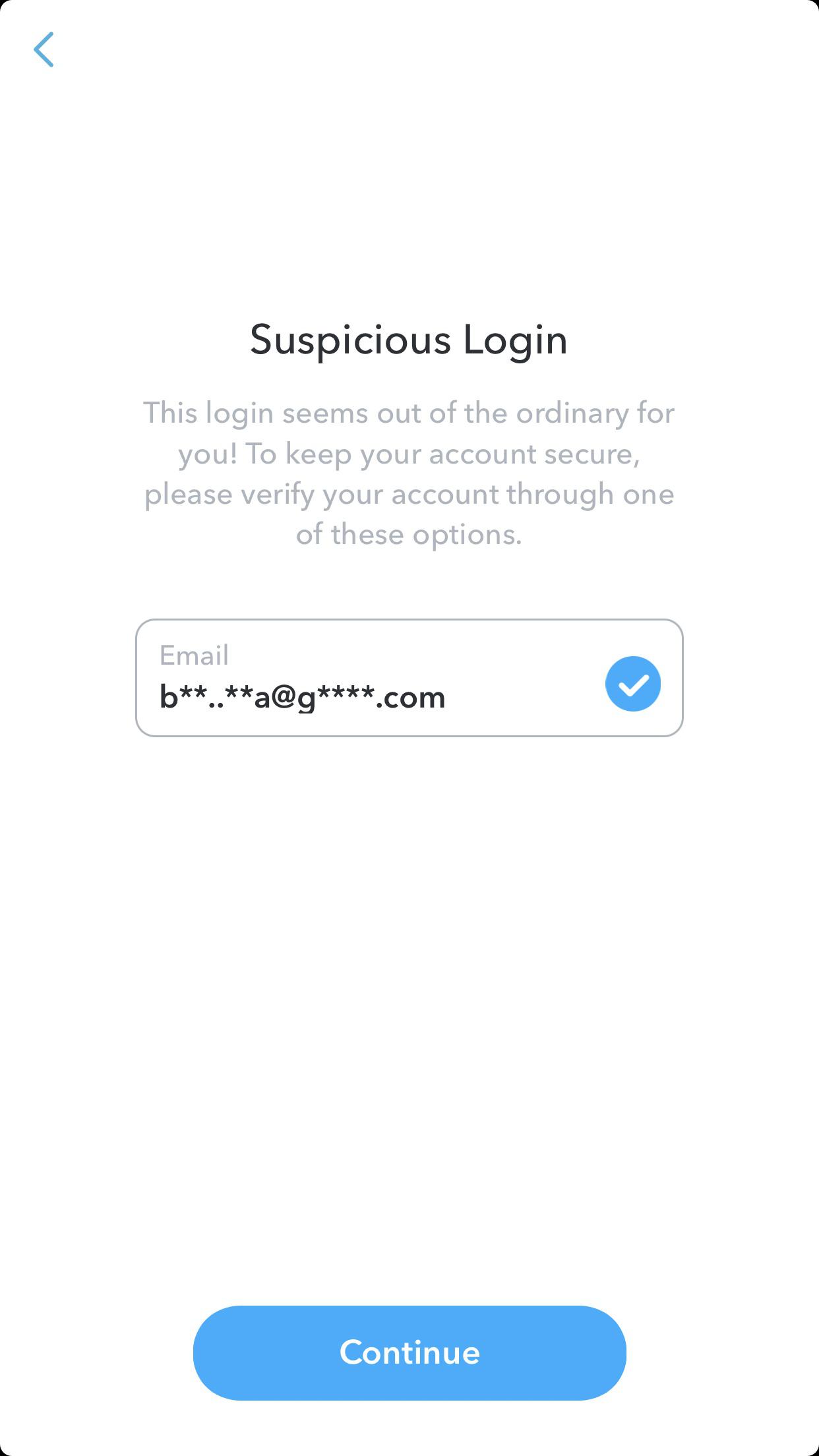 Snapchat said I have a suspicious login even though I’m not on a VPN, I