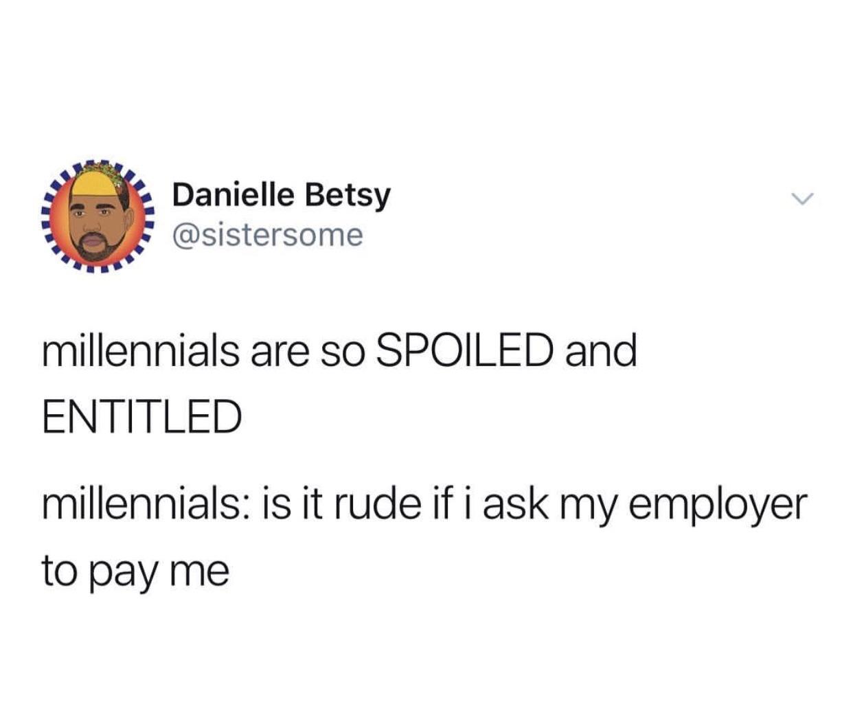 Just a livable wage, please. Is that too much to ask? r