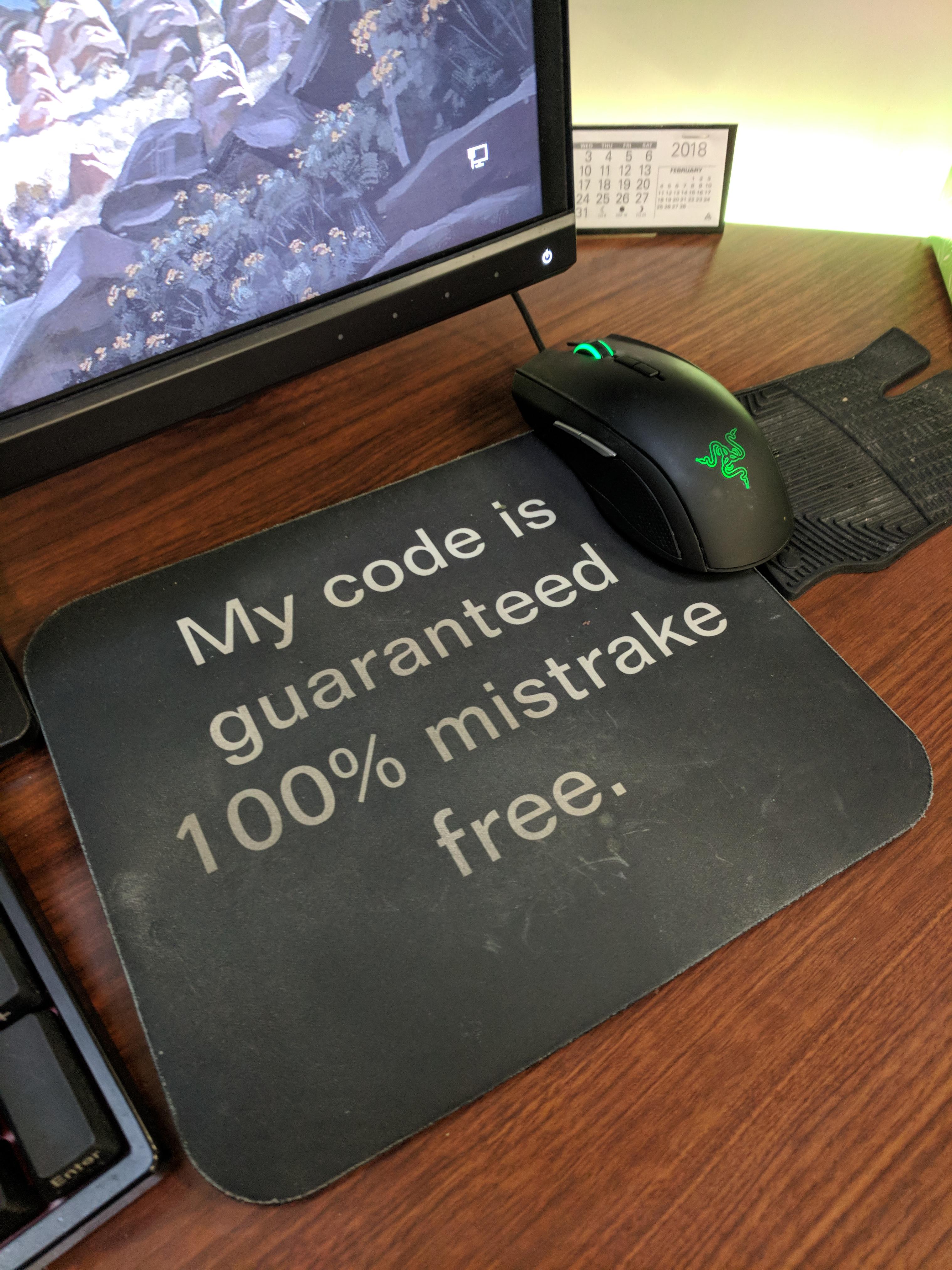 My dirty old mousepad still holds true to this day r/ProgrammerHumor