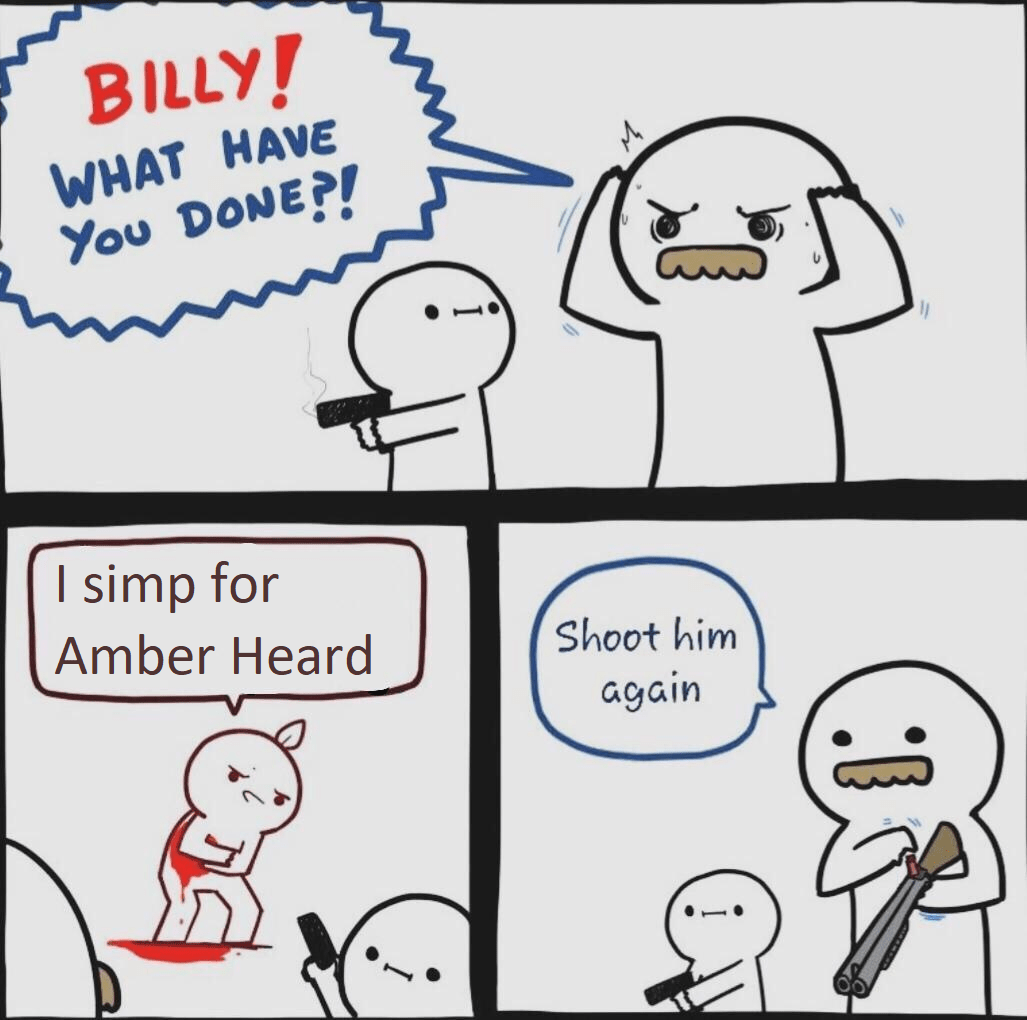Don't simp for Amber Heard meme