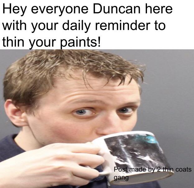 You can’t thin contrast paints... r/Grimdank