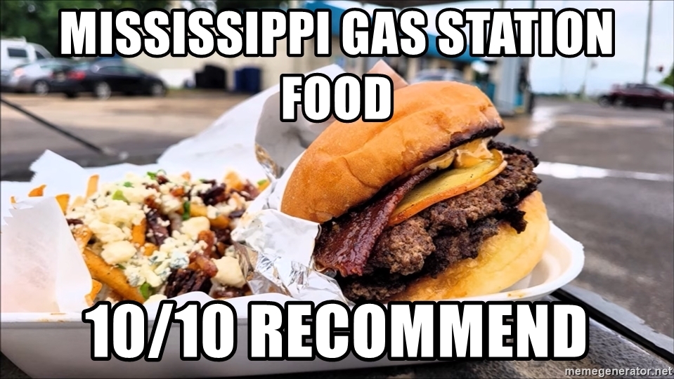 Mississippi Gas Station Food r/StateofMississippi