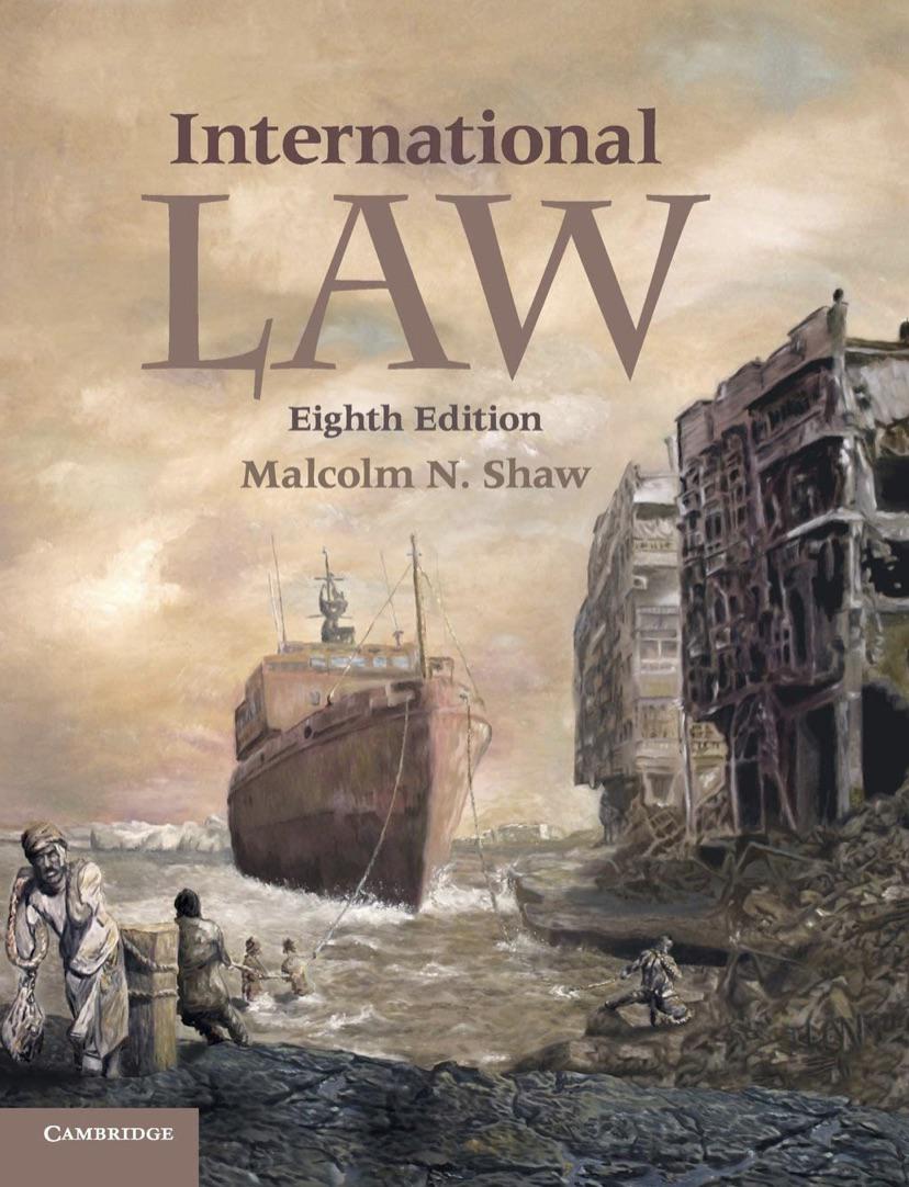 International Law Michael N Shaw Eight Edition (8th) PDF Textbook