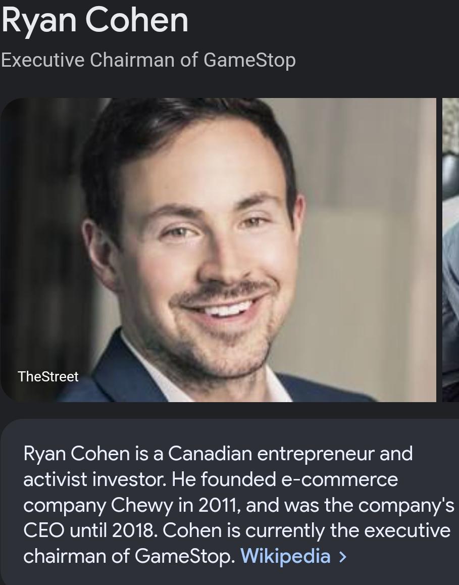 So Ryan Cohen is here to run the company and his team thinks they have