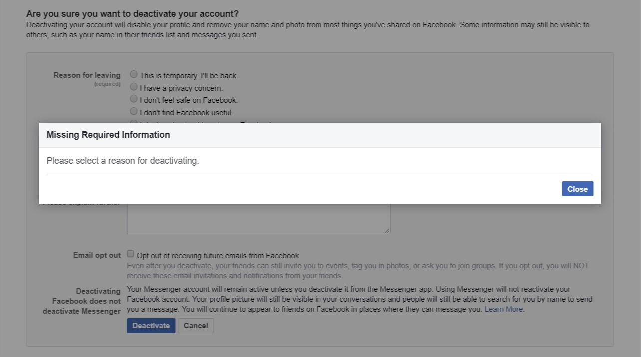 Facebook doesn't let me deactivate my account unless I give him