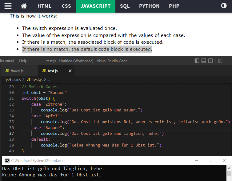 JavaScript SwitchCases Warum wird hier der "default"Case aufgerufen, wenn es einen Match gibt