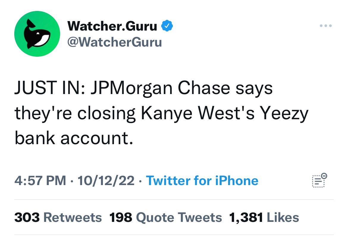Chase Bank closes Kanye West Bank account according to Watcher Guru