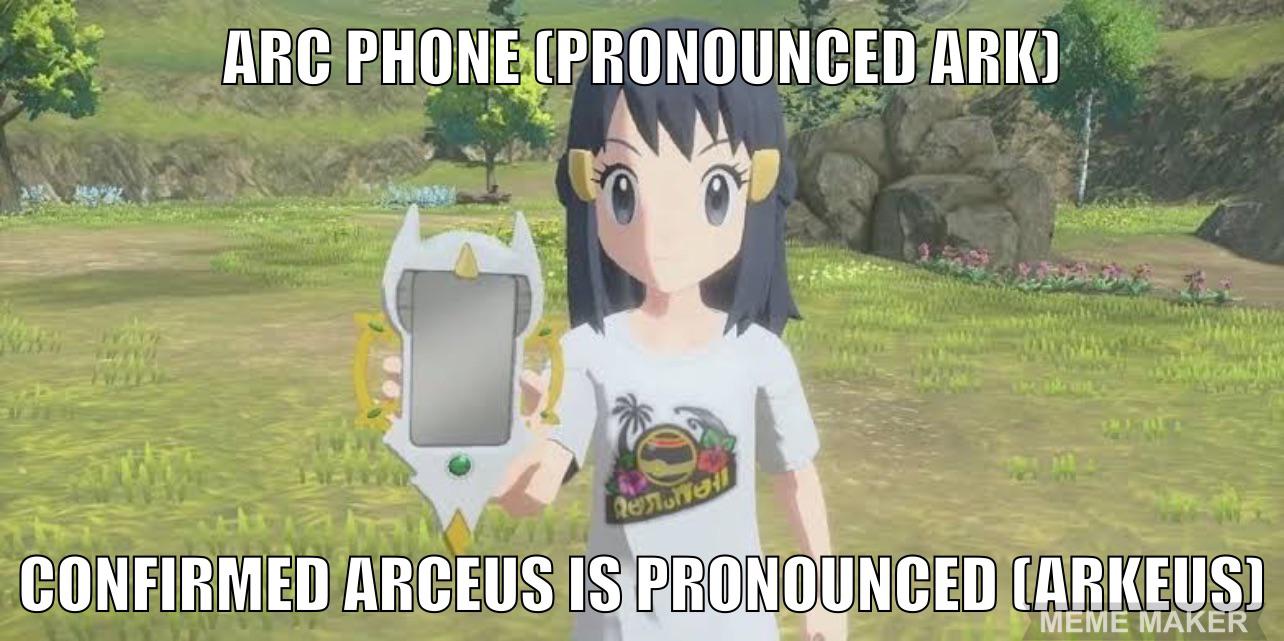 I don’t think anyone pronounces the Arc phone as (Ars) phone, that has
