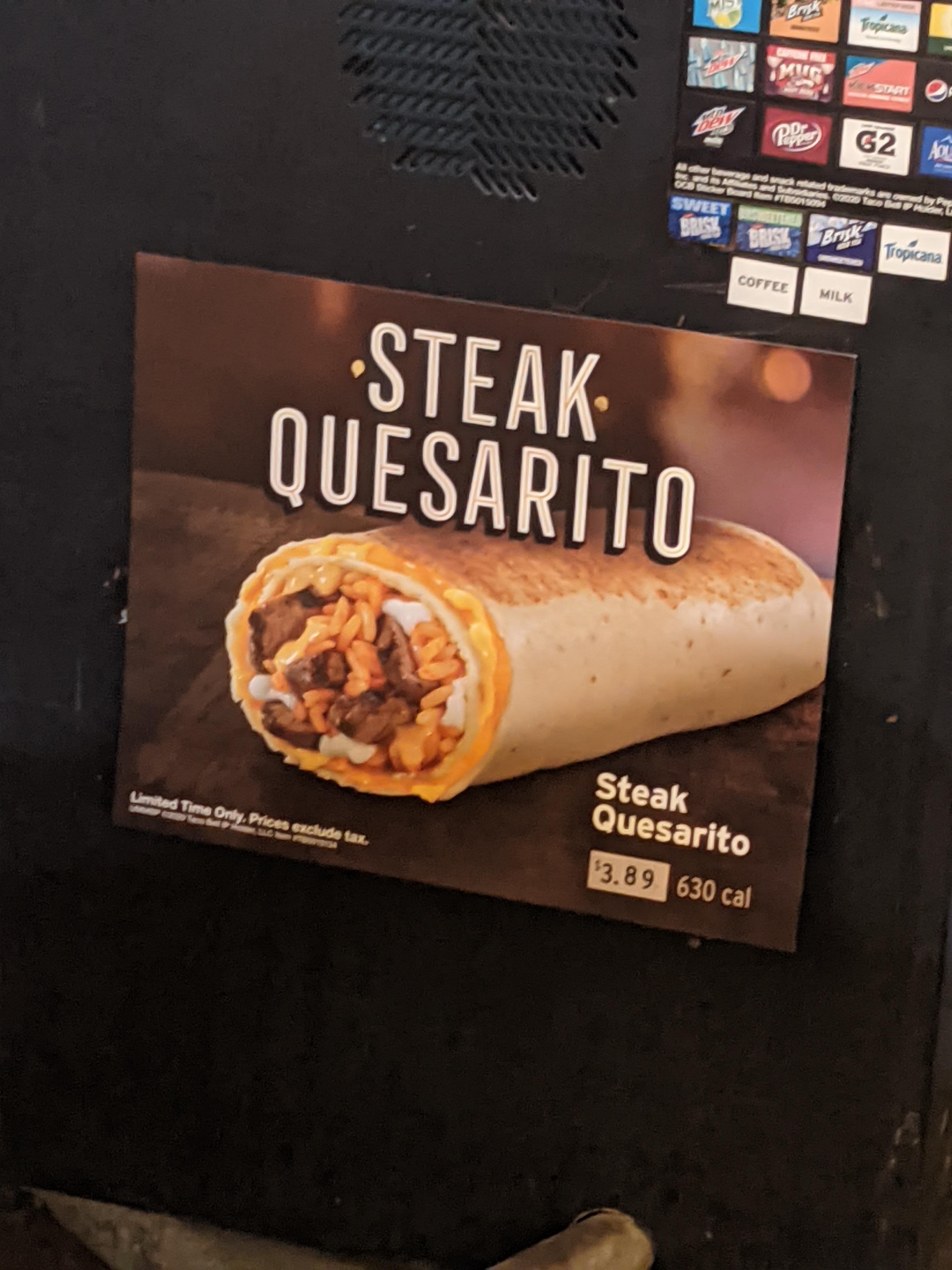 My Taco Bell offers the quesarito in store r/LivingMas