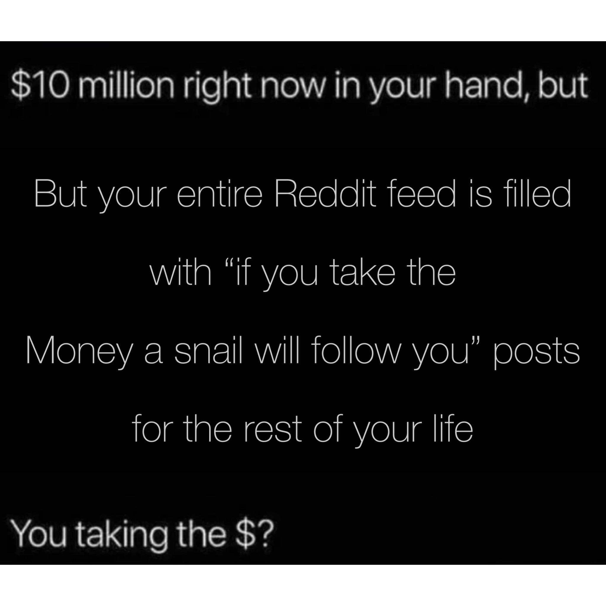 Too many r/shitposting