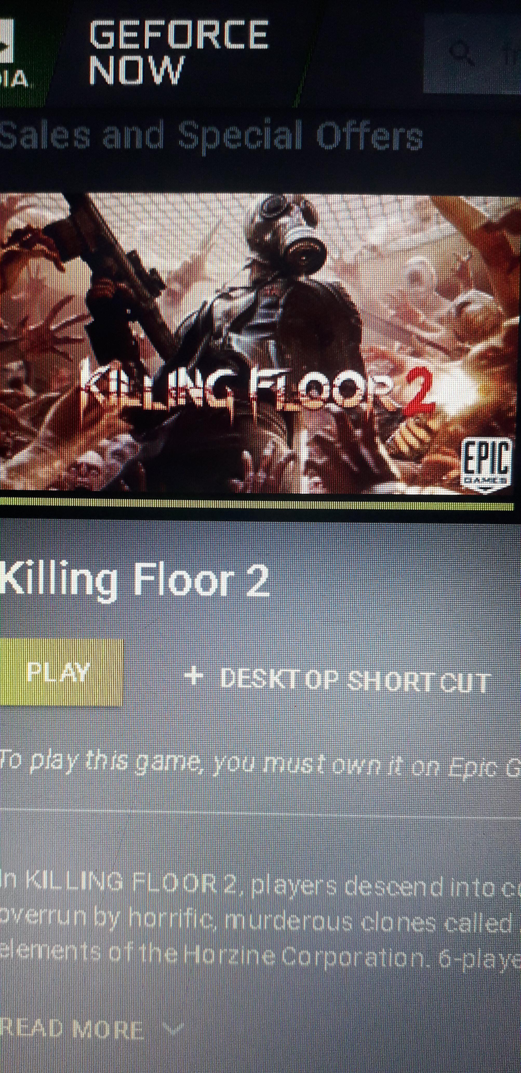 Killing Floor 2 Epic Available on GFN... r/GeForceNOW