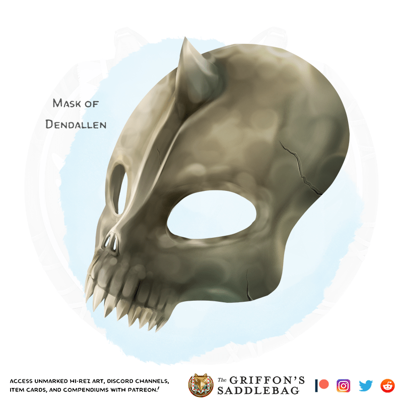 {The Griffon's Saddlebag} Mask of Dendallen Wondrous item r/TheGriffonsSaddlebag