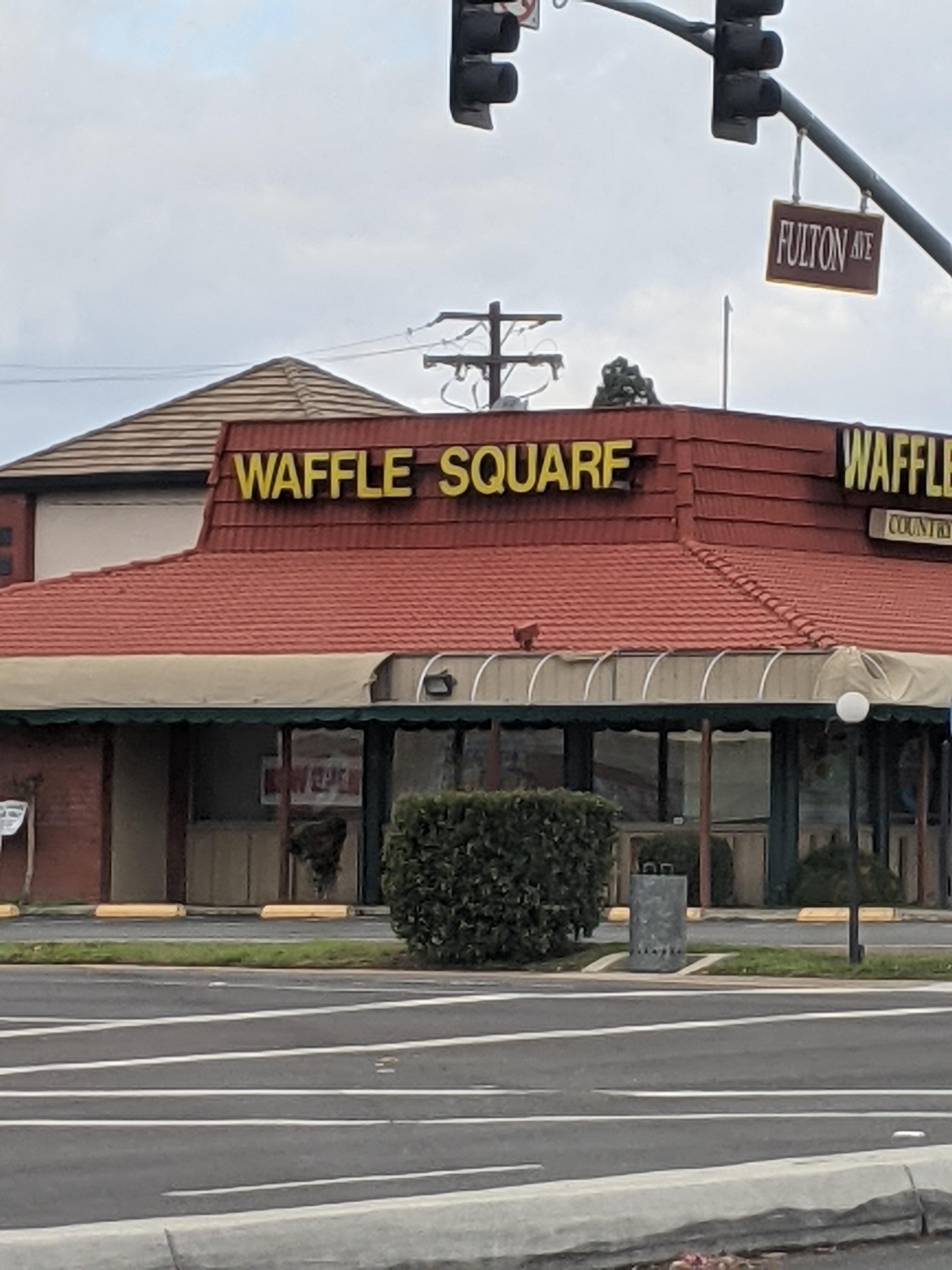 Ahh good ol Waffle Squarf on Fulton Ave r/Sacramento