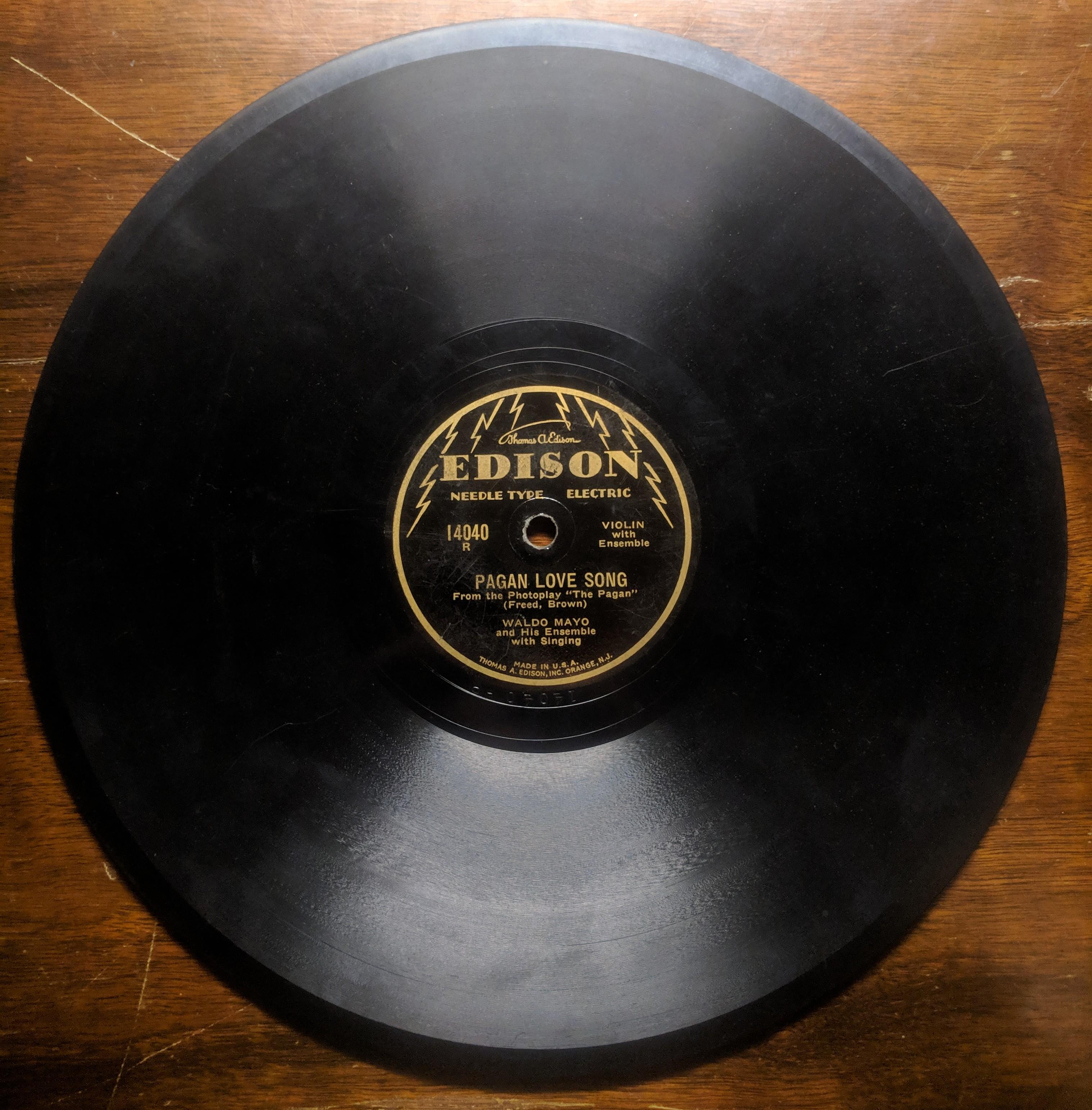 Hard to find Edison lateral cut 78 rpm record from 1929. As it turns