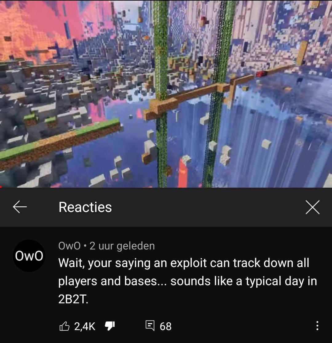 OwO comment on "The Fall of Minecraft's 2b2t" by FitMC r/findOwO