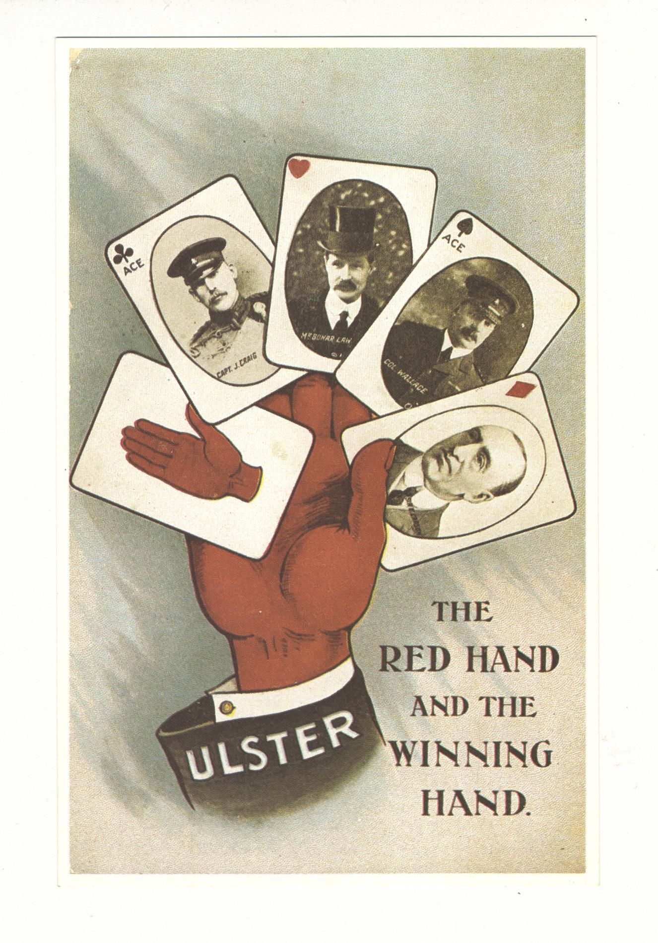 "The Red Hand and the Winning Hand" the leaders of the Loyalist