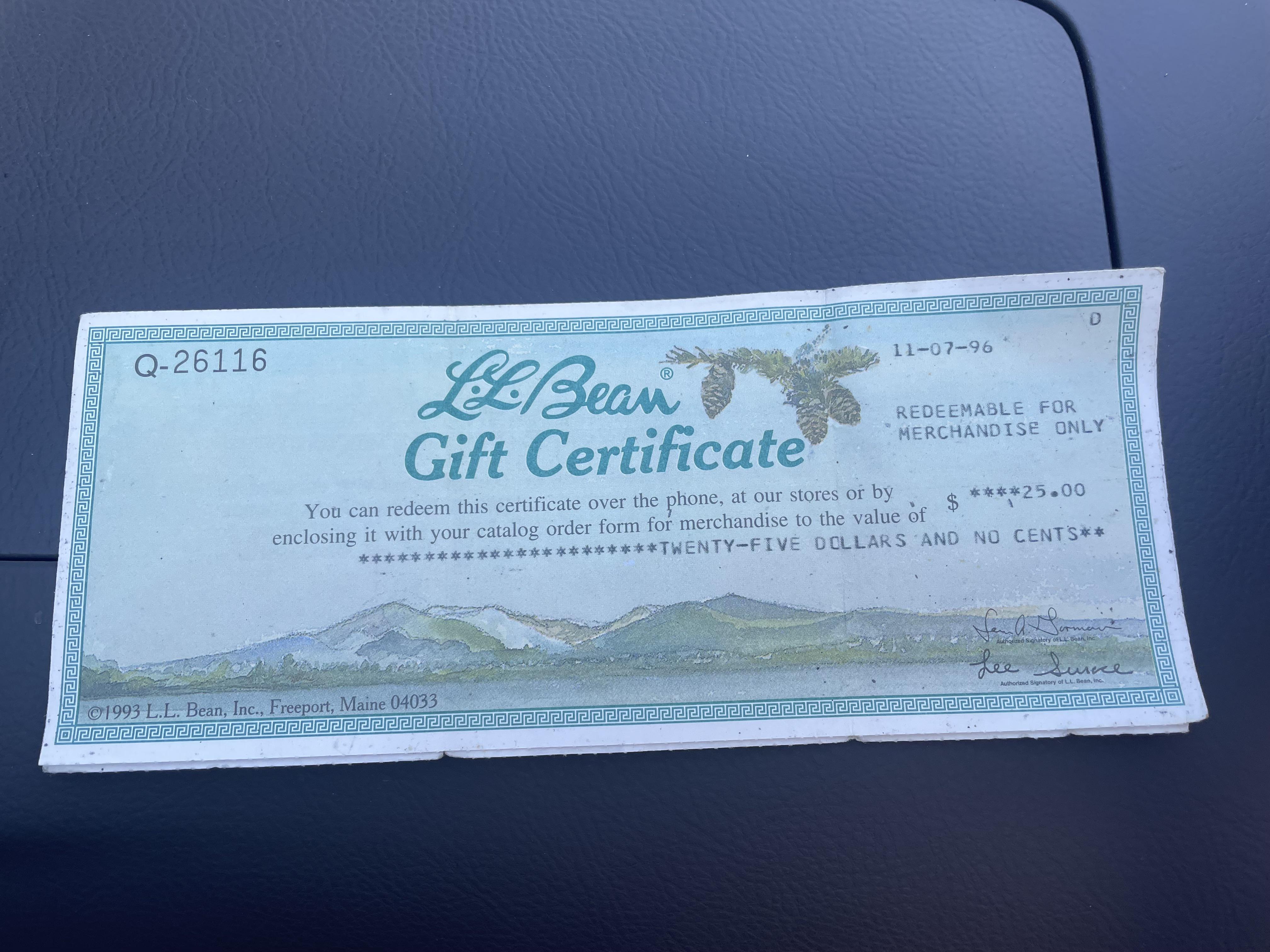 I found a 25 years old LL Bean gift certificate for 25 dollars r/mildlyinteresting