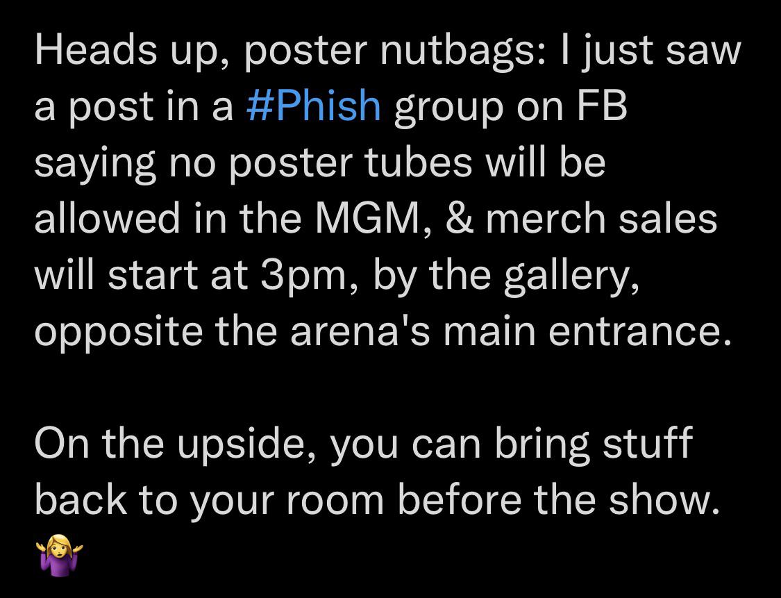 No poster tubes at MGM (from Twitter) r/phish
