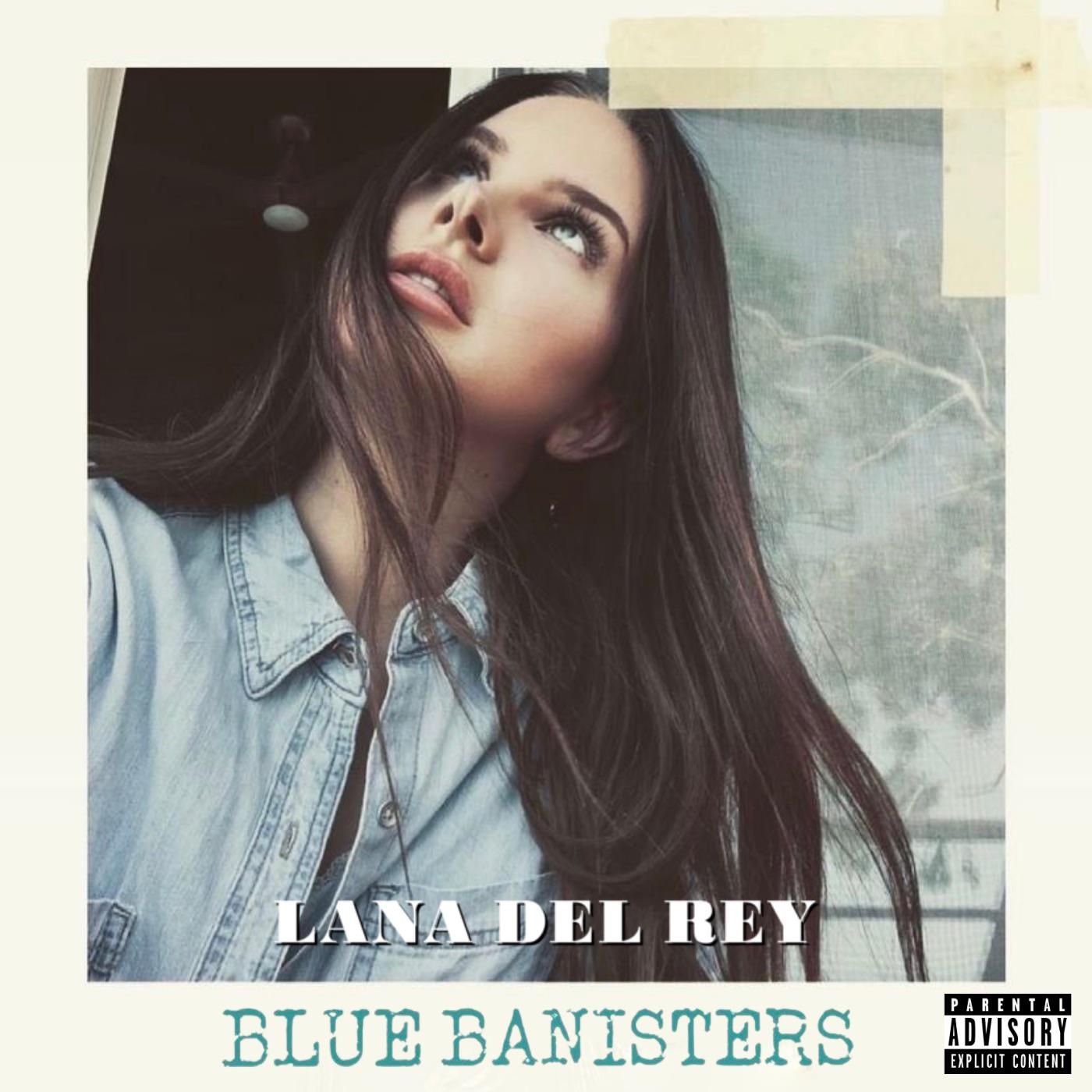 Blue Banisters Made with that original photo Lana posted on Instagram