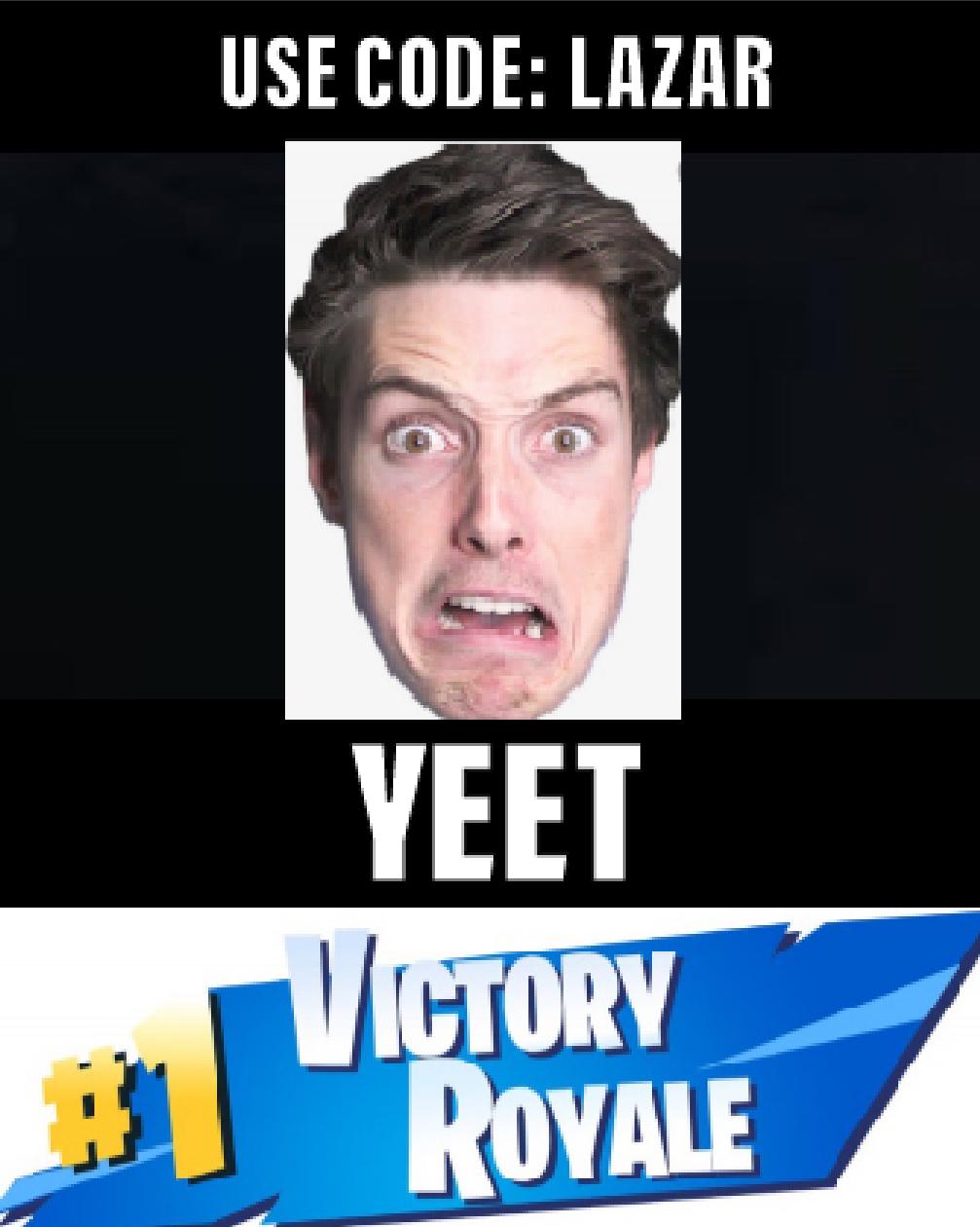 Use code LAZAR in the fortnite item shop r/LazarBeam