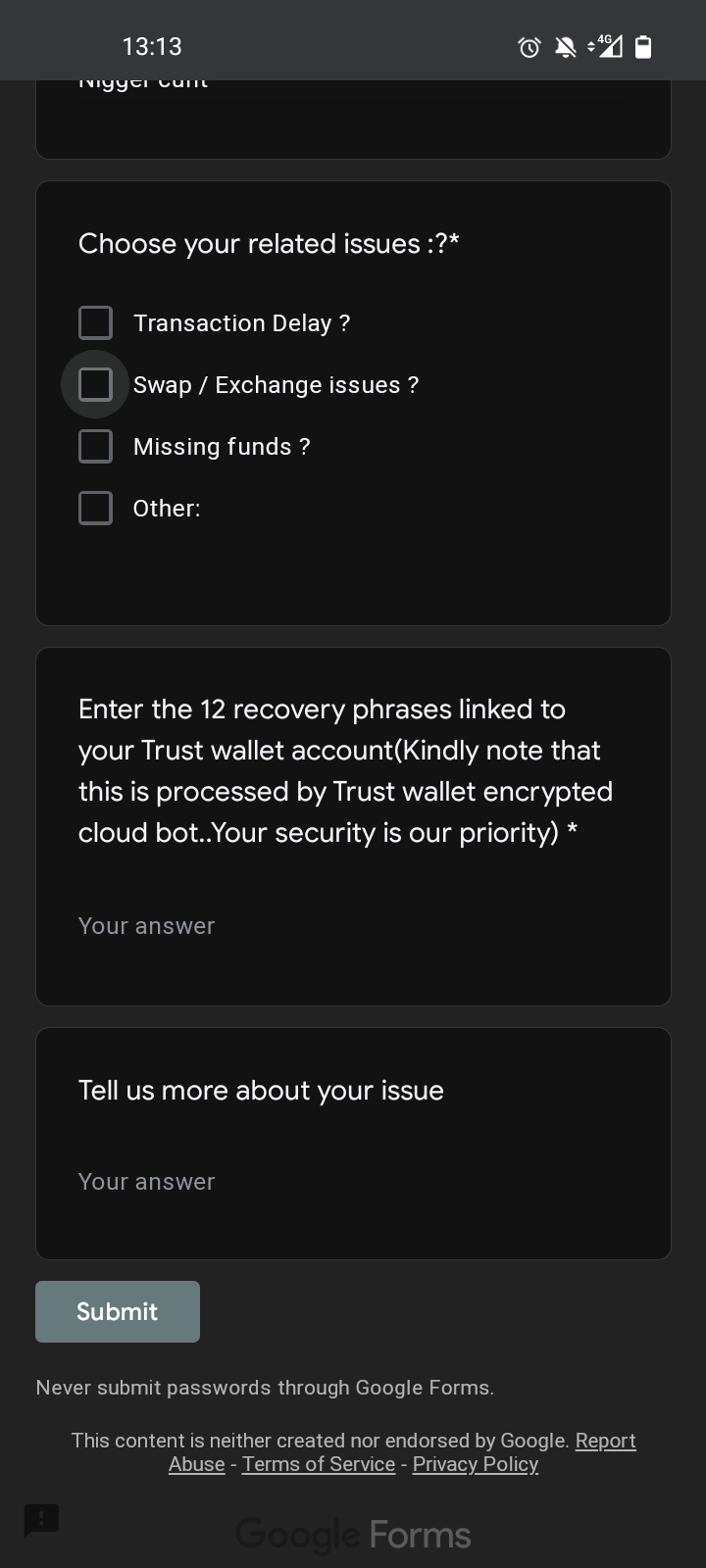 Seeing lately a lot of these, people claiming to be trust wallet