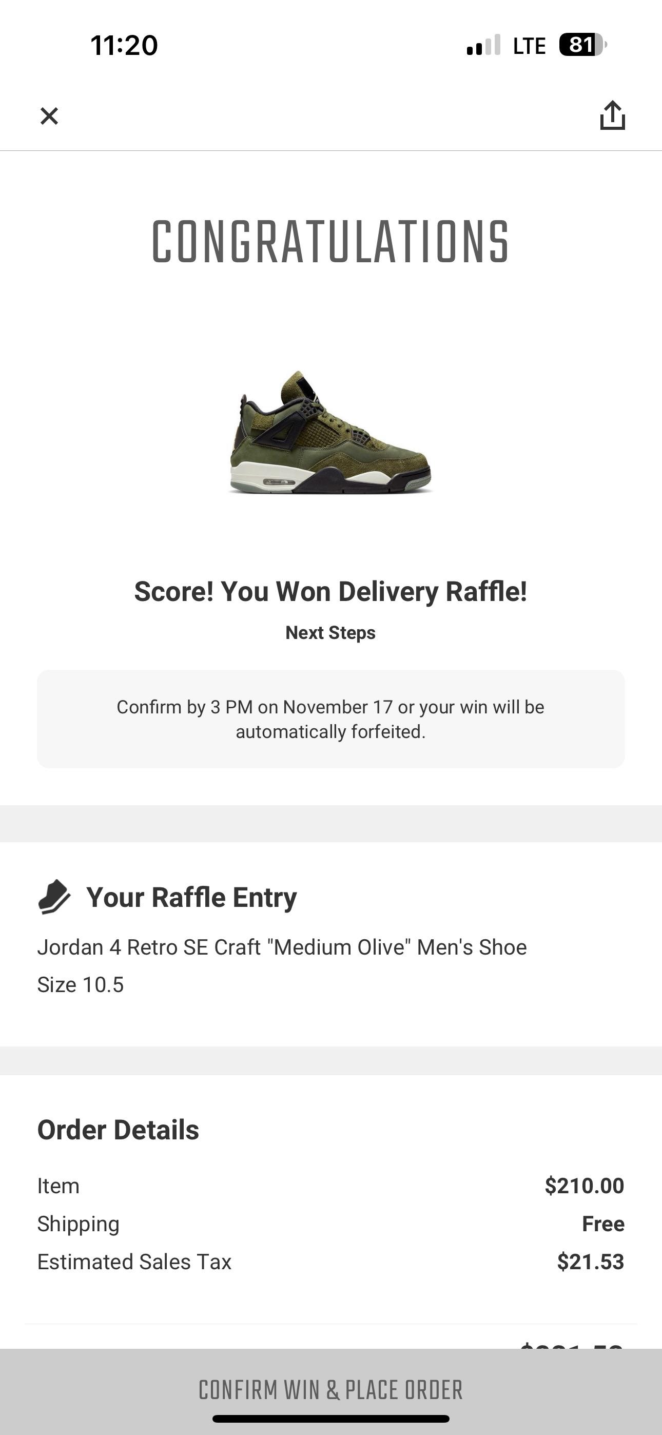 I know is not from SNKRS app but I won the raffle at Hibbett sports so