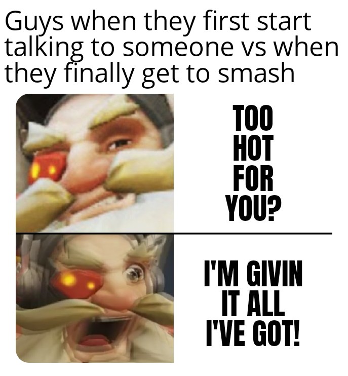 For the user that posted the template earlier. Overwatch_Memes