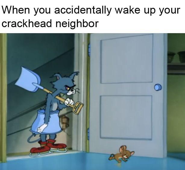 I’m gonna get you TomAndJerryMemes