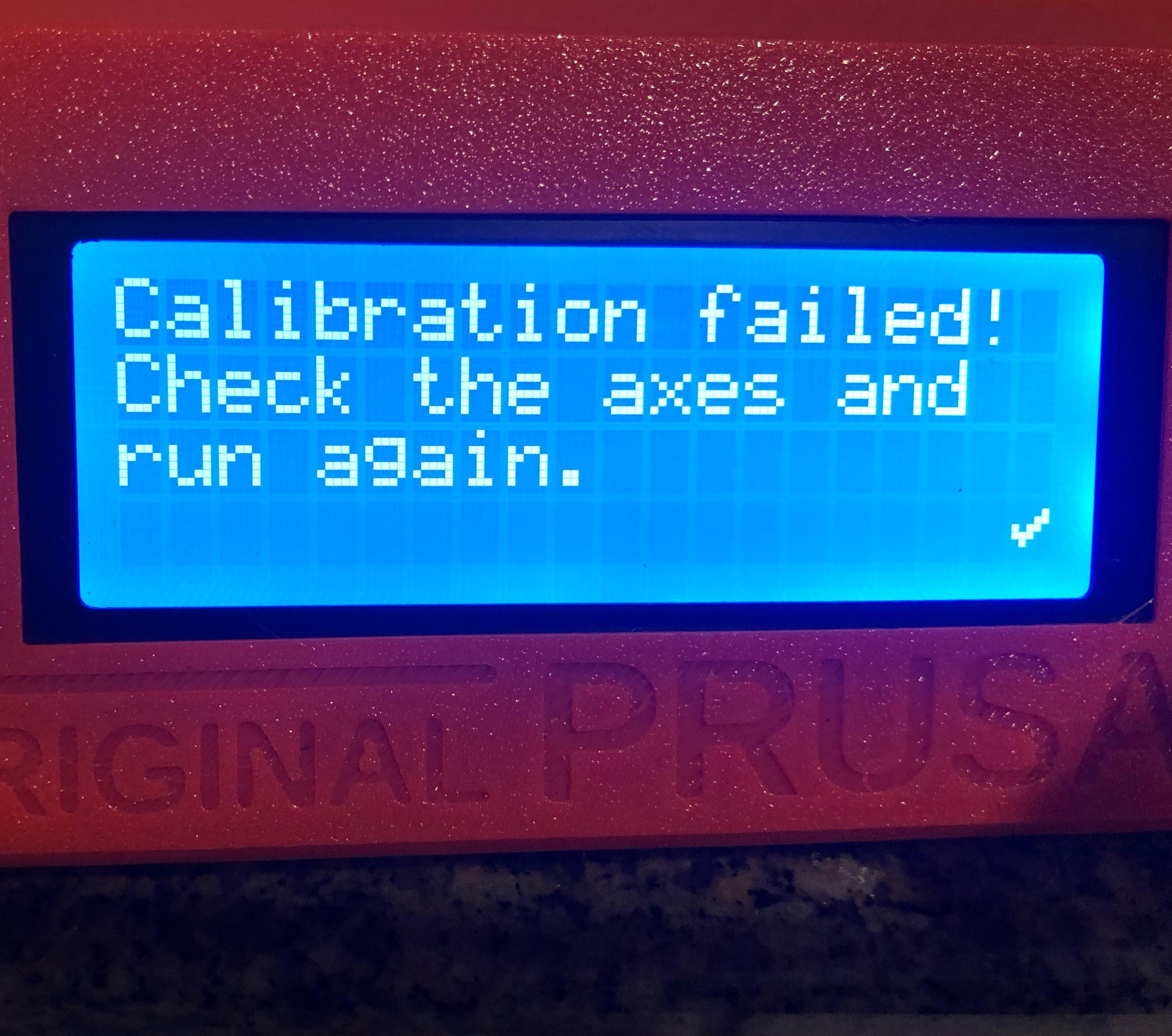 XYZ Calibration immediately fails. I put a piece of paper between