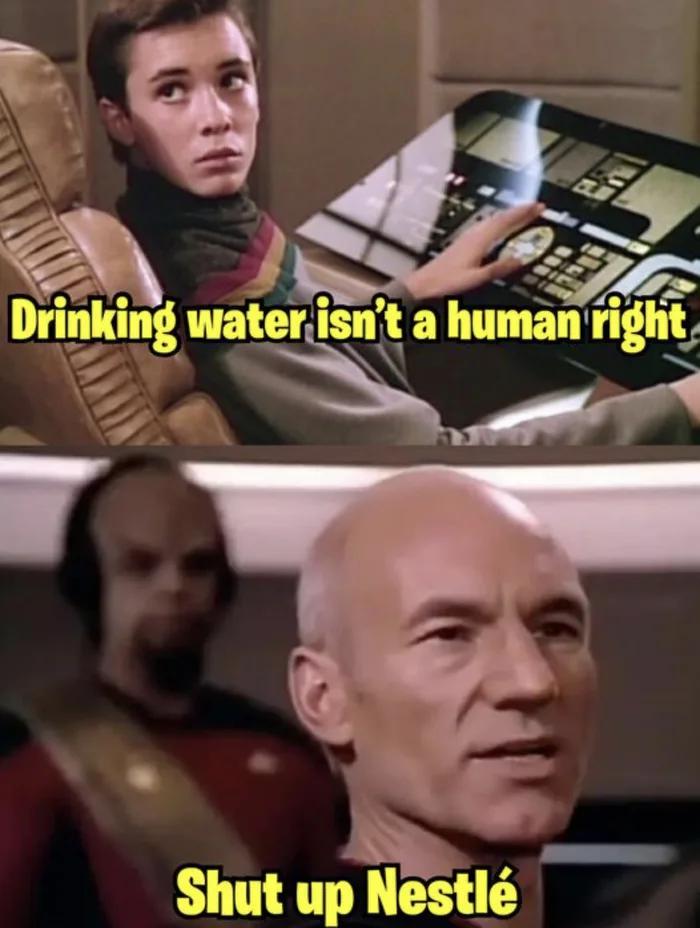 star trek shut up nestle r/startrekmemes