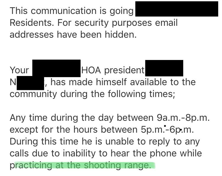 Do I really need to know what time my HOA President goes to the gun