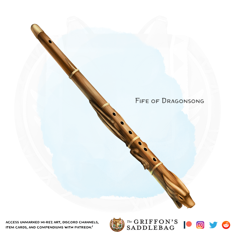 {The Griffon's Saddlebag} Fife of Dragonsong Weapon (blowgun) r