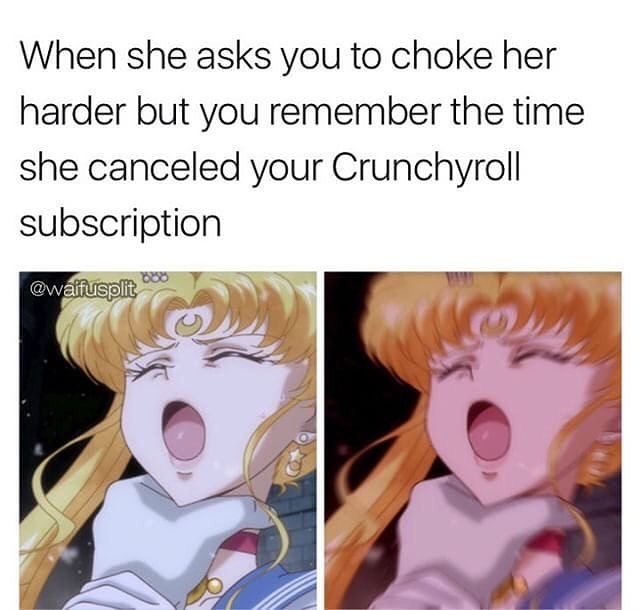 Choke Her r/Animemes