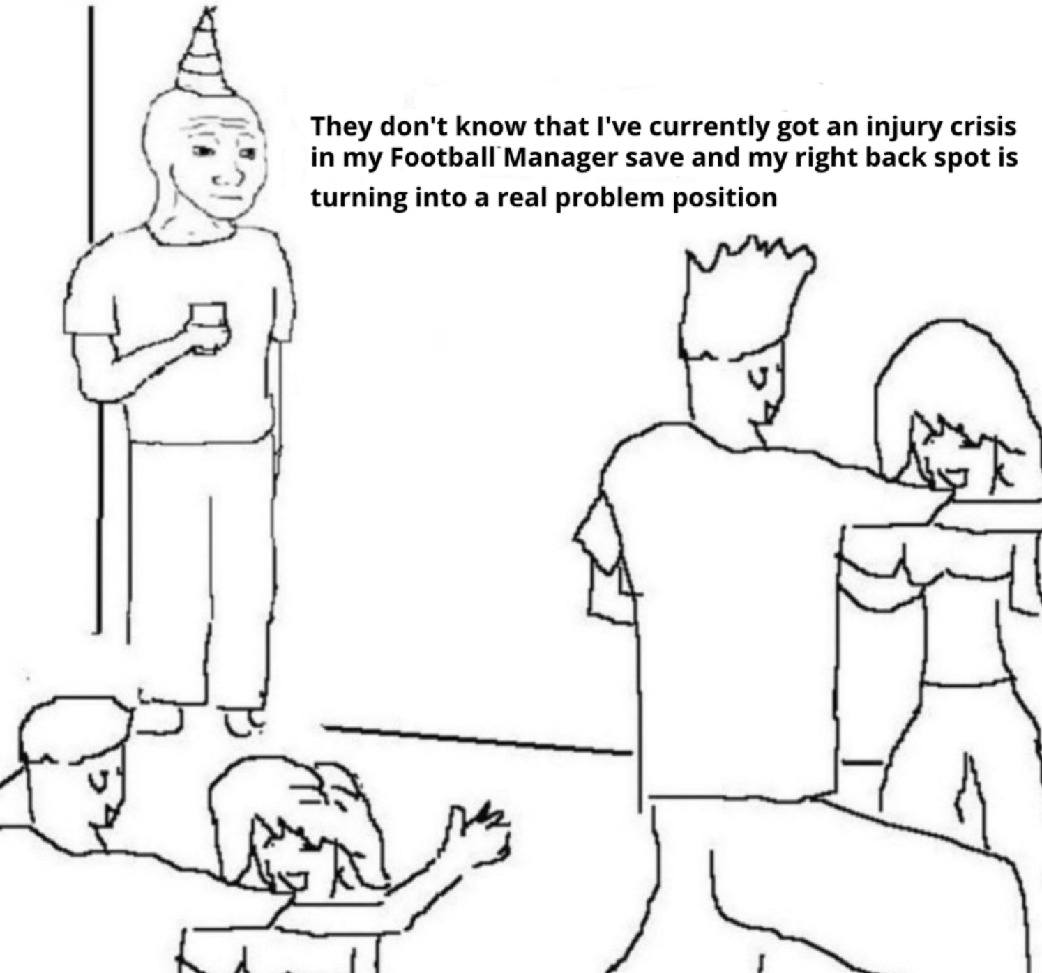 Yeah I'm probably going to leave this party early because... I've got