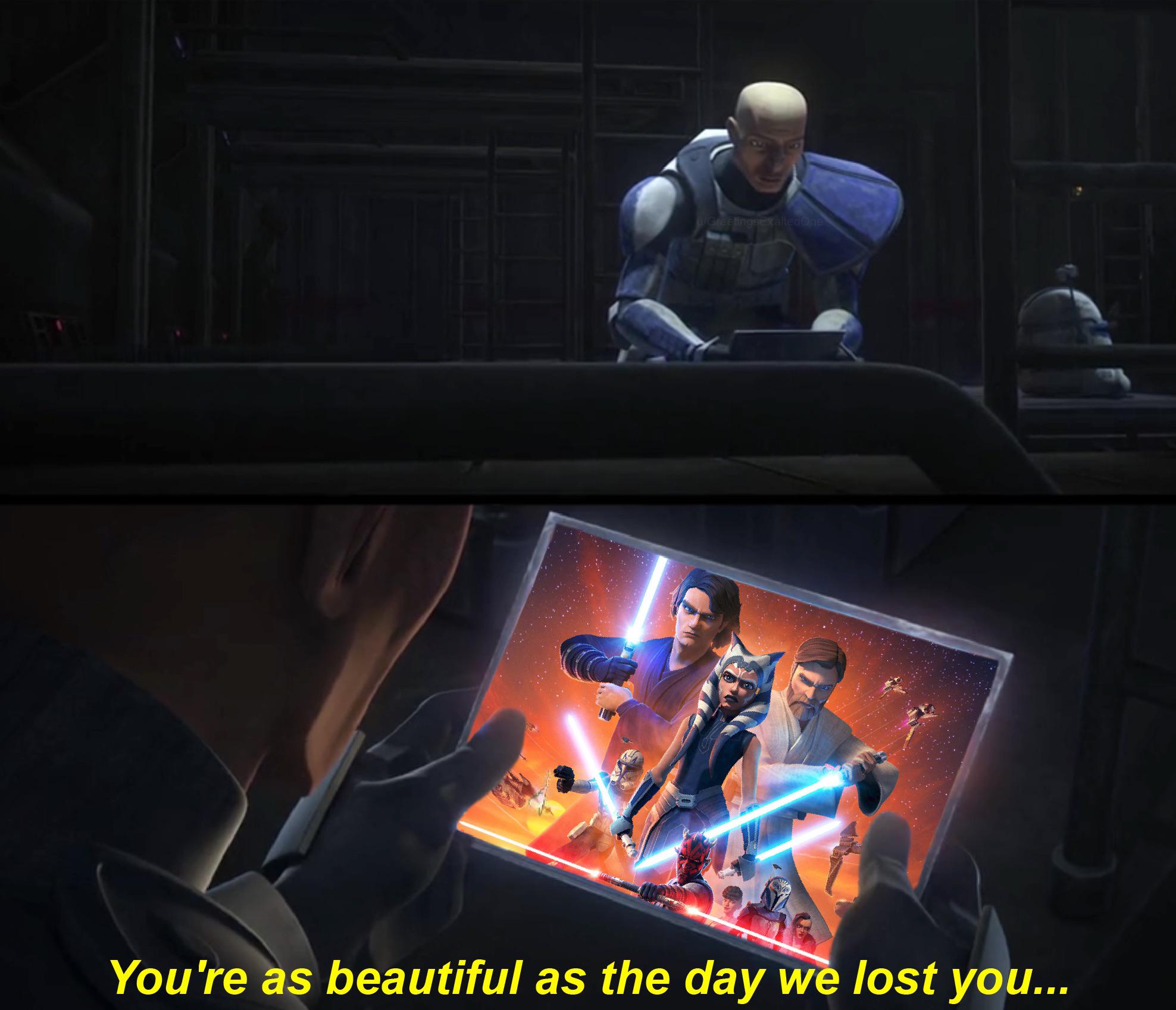 You're as beautiful as the day we lost you... PrequelMemes