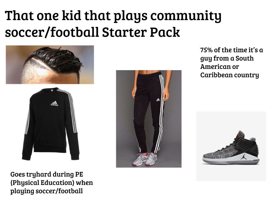 Community soccer kid Starter Pack r/starterpacks