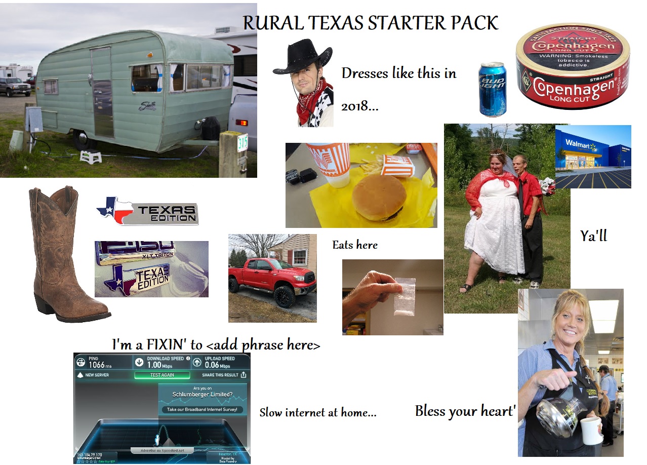 Rural Texan Starter Pack r/starterpacks