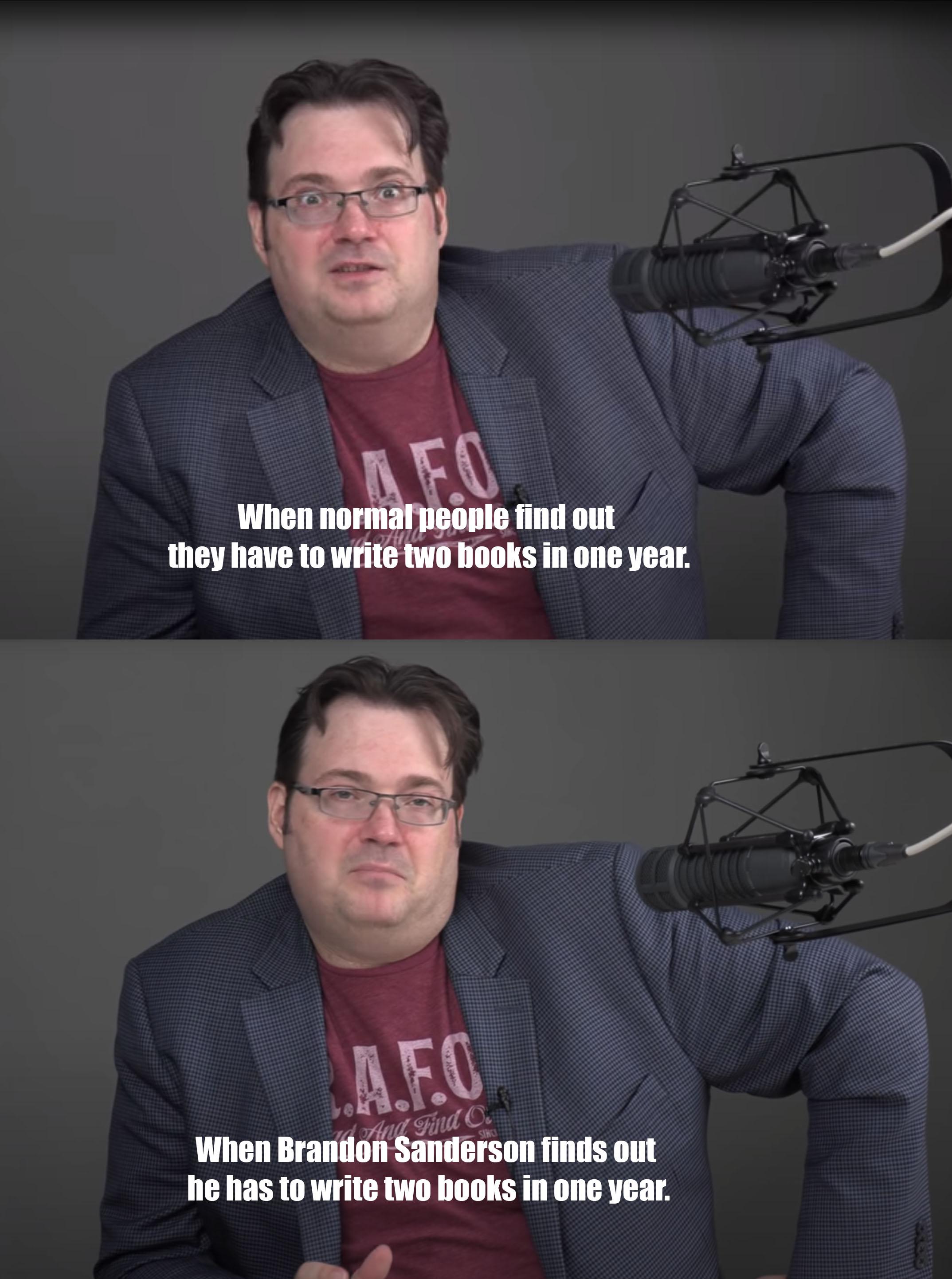 [No Spoilers] Funny Brandon Sanderson Meme r/brandonsanderson