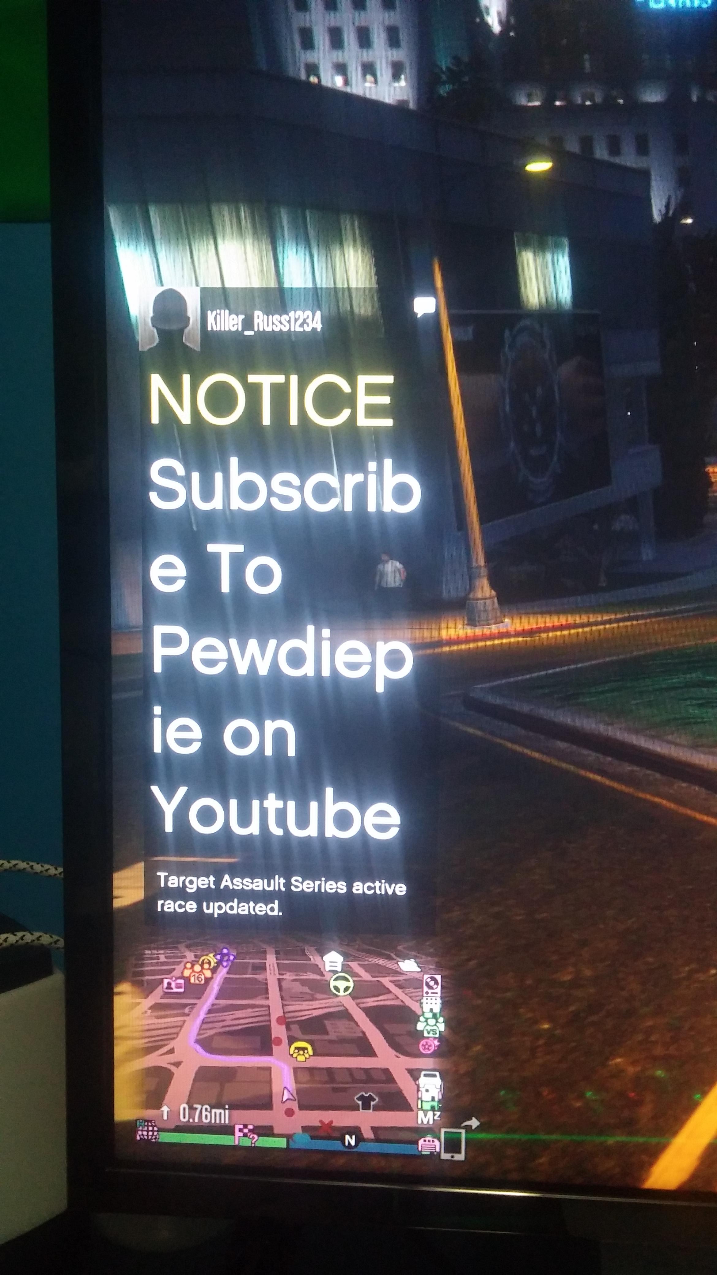 Someone hacked gta 5 to tell us to subscribe to pewdiepie r