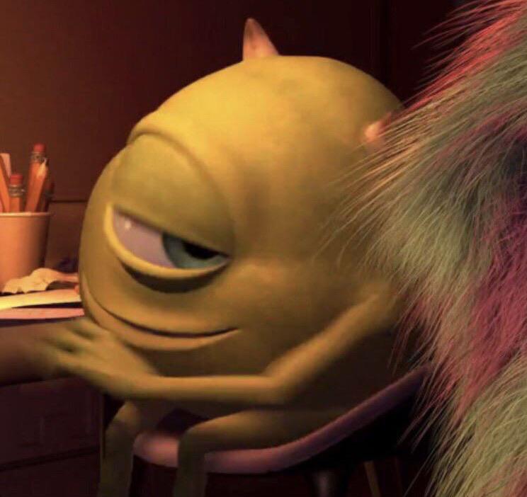 Mike Wazowski looking over seductively r/MemeTemplatesOfficial