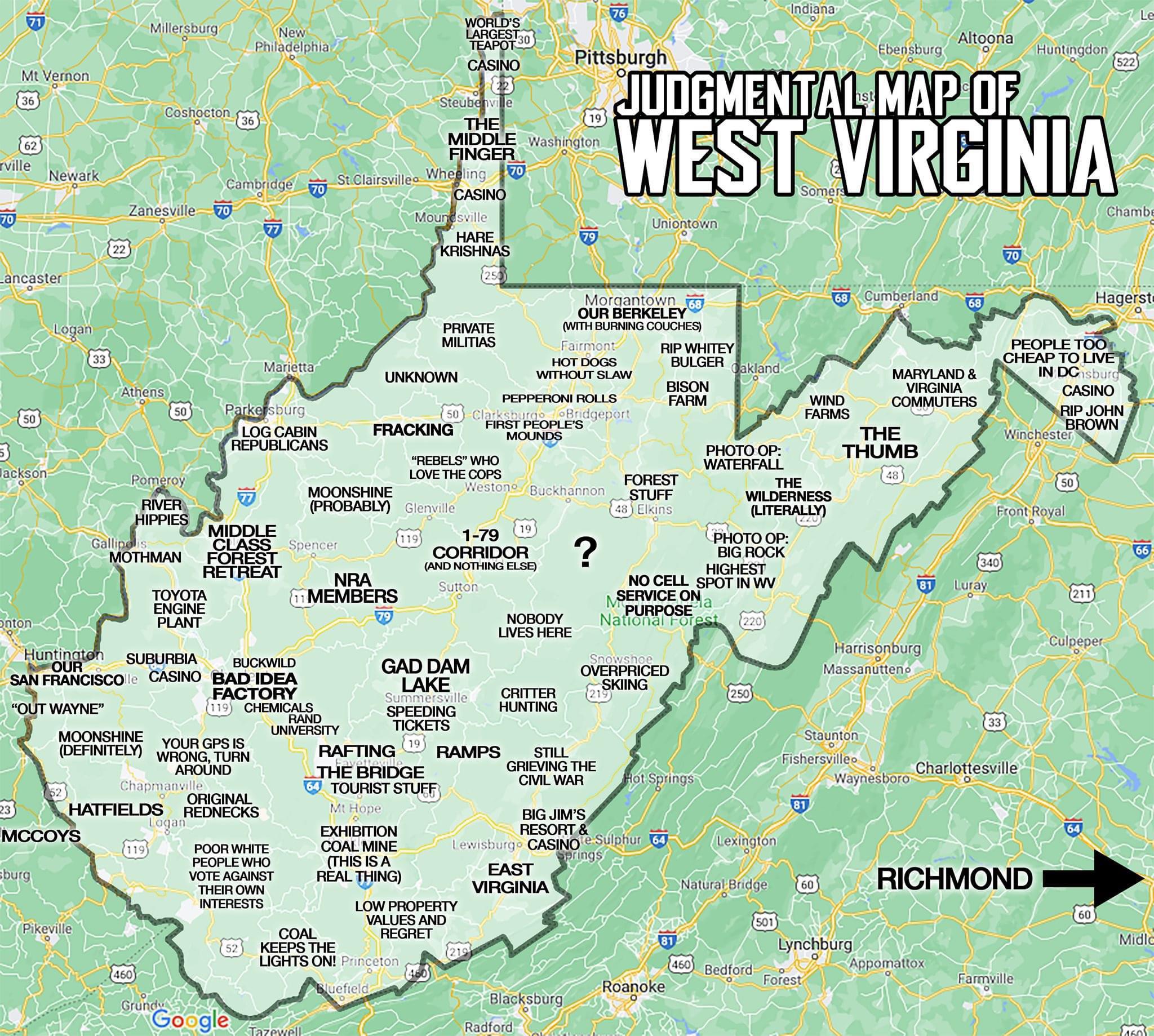 Here’s the real WV map (from a WV native) r/fo76FilthyCasuals