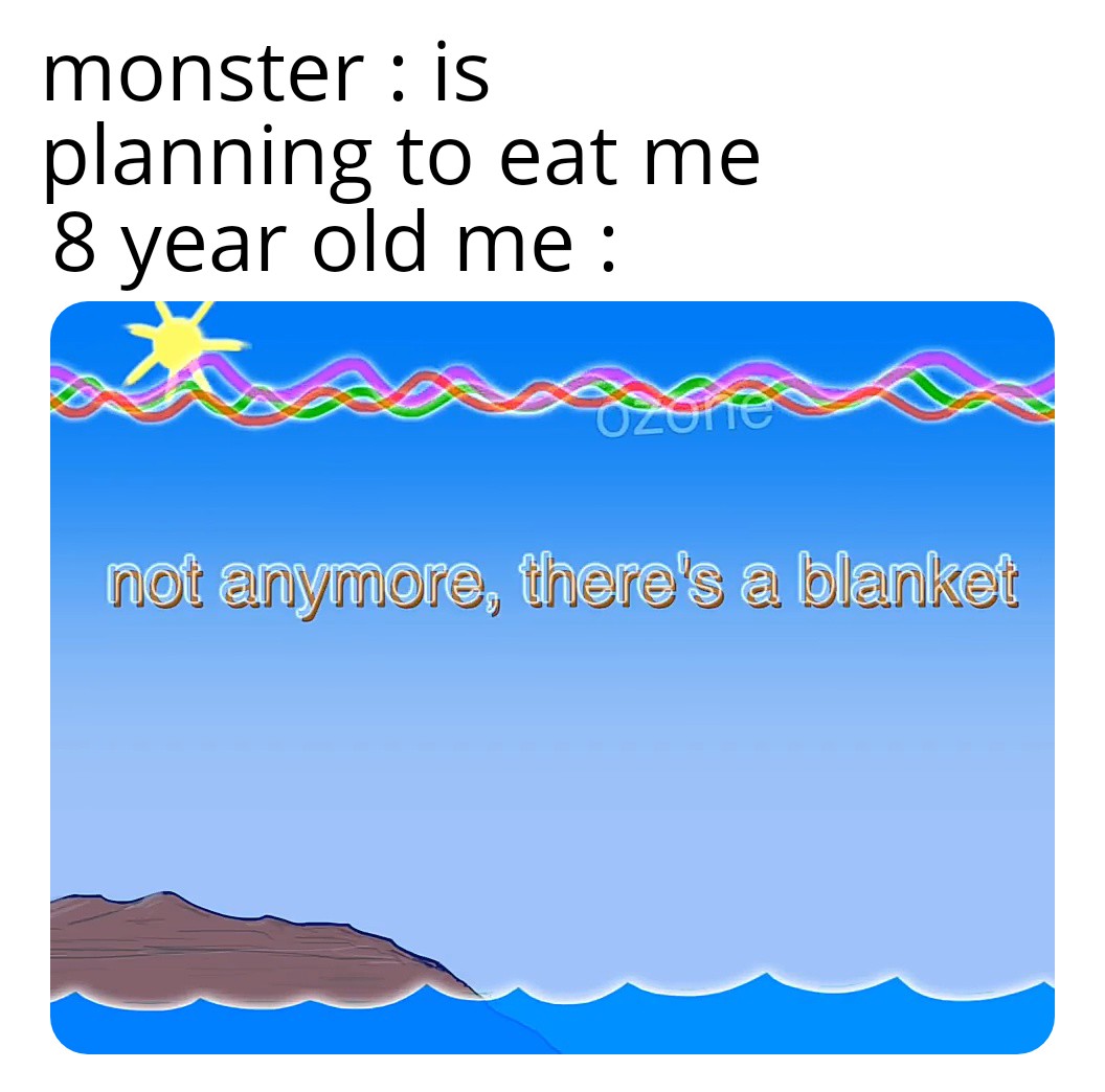Dad, there's a monster under my bed r/memes