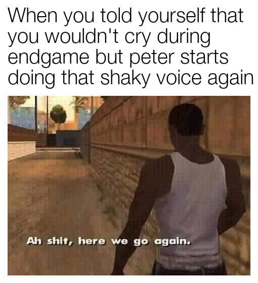 Ah shit here we go again marvelmemes