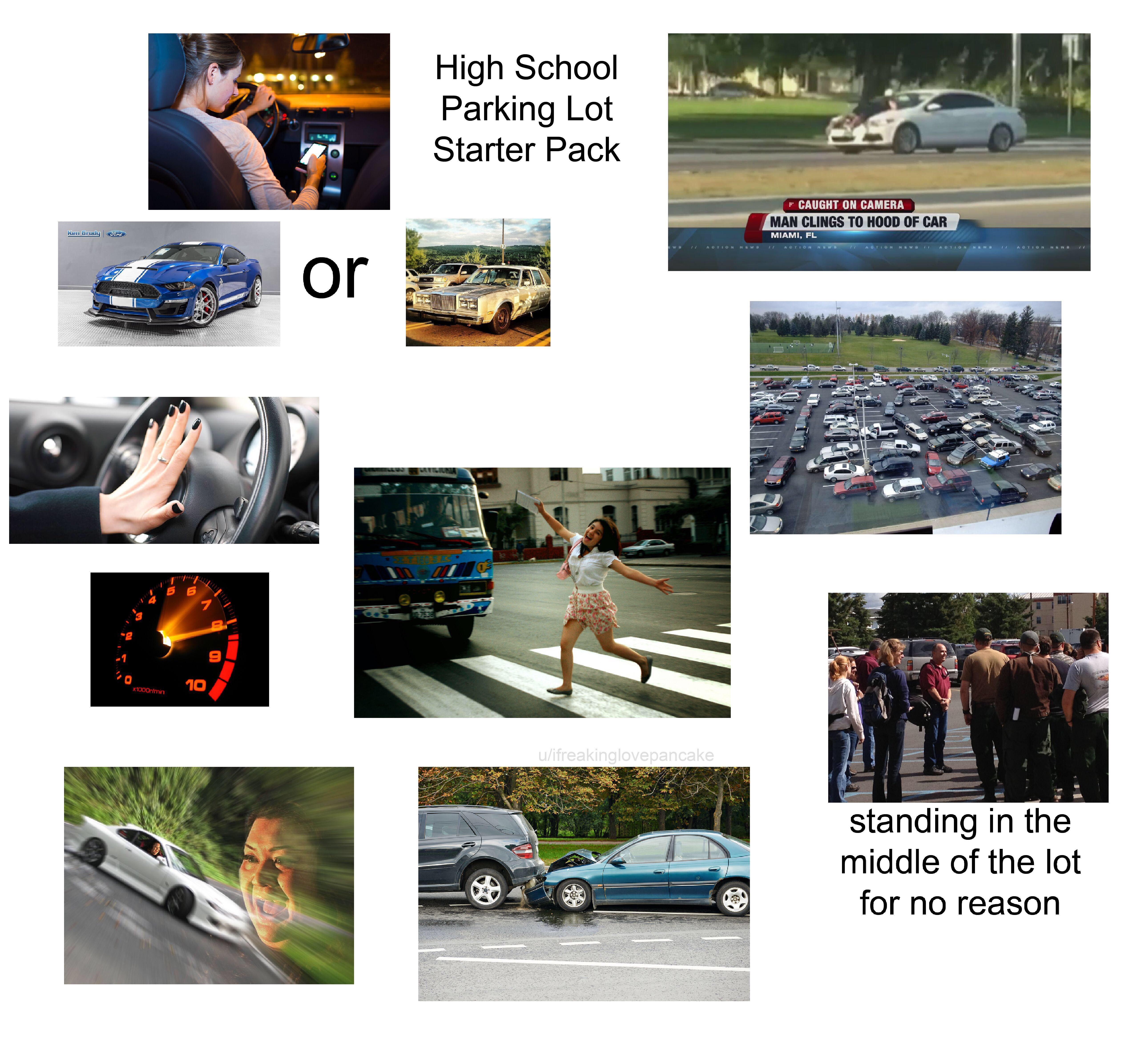 High school parking lot starter pack r/starterpacks